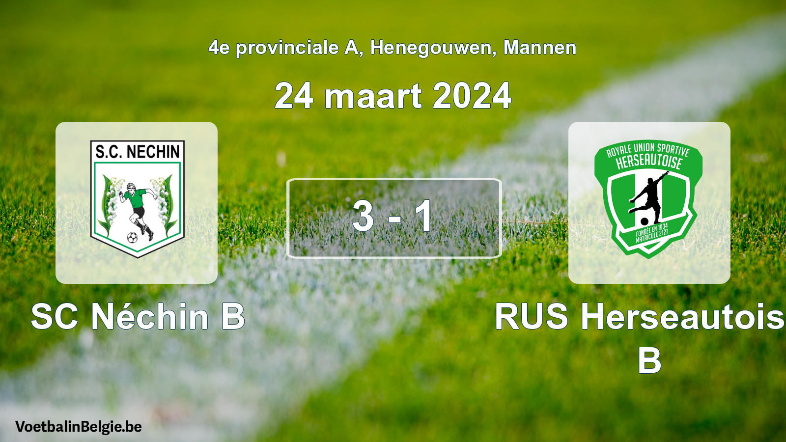 Gespeelde wedstrijd mannenvoetbal: SC Néchin B - RUS Herseautoise B 3 - 1 (24 maart 2024)