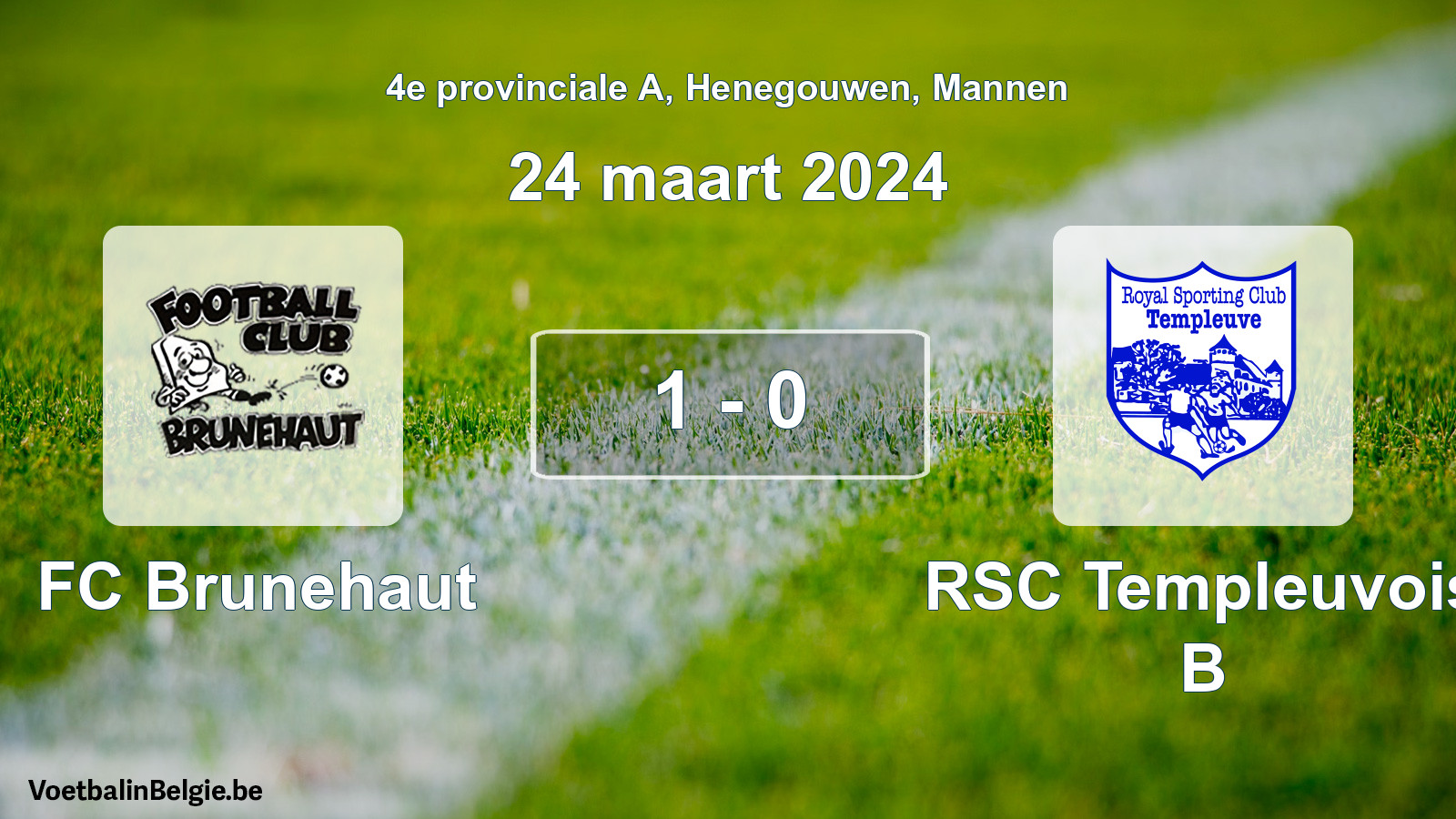 Gespeelde wedstrijd mannenvoetbal: FC Brunehaut - RSC Templeuvois B 1 - 0 (24 maart 2024)