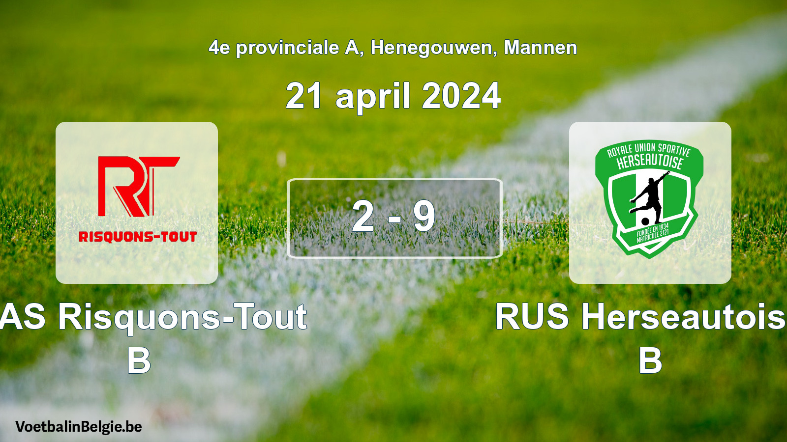 Gespeelde wedstrijd mannenvoetbal: RAS Risquons-Tout B - RUS Herseautoise B 2 - 9 (21 april 2024)
