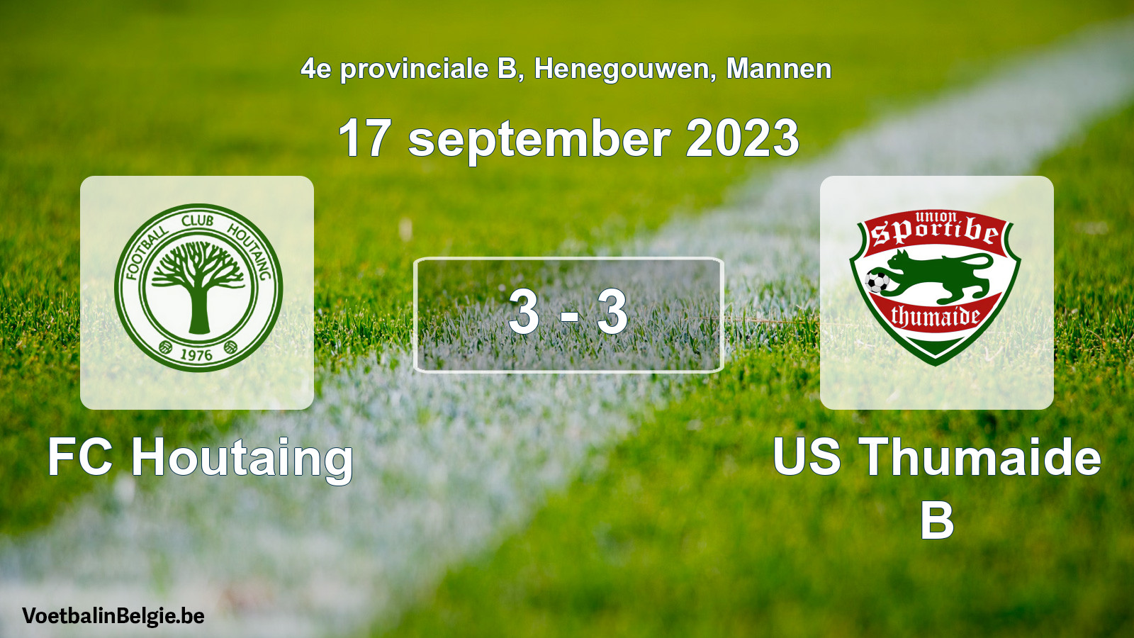 Gespeelde wedstrijd mannenvoetbal: FC Houtaing - US Thumaide B 3 - 3 (17 september 2023)