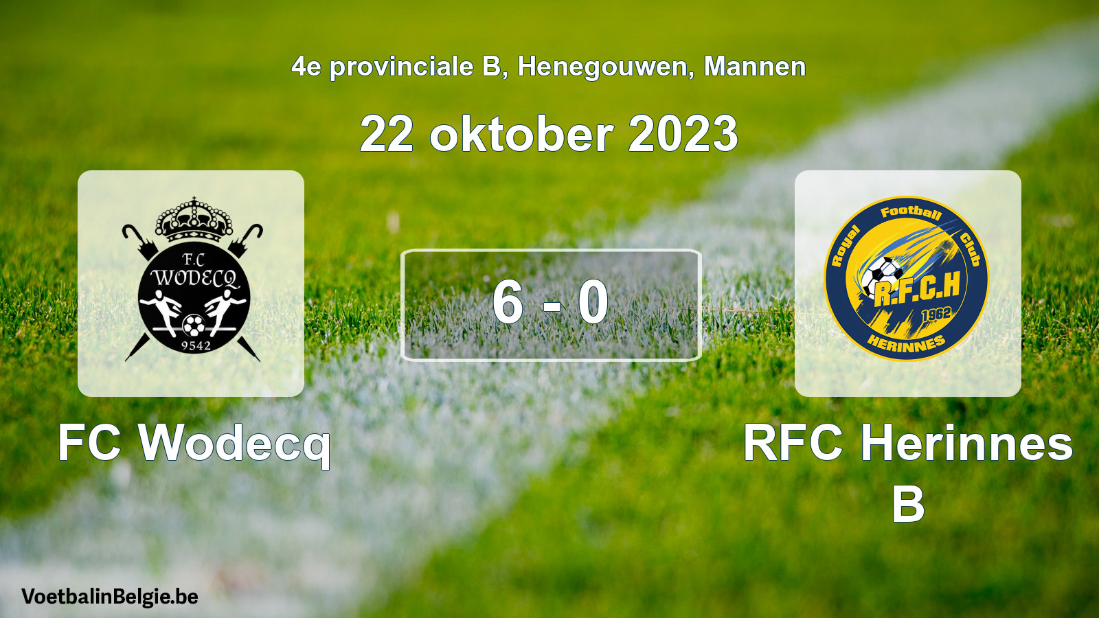 Gespeelde wedstrijd mannenvoetbal: FC Wodecq - RFC Herinnes B 6 - 0 (22 oktober 2023)