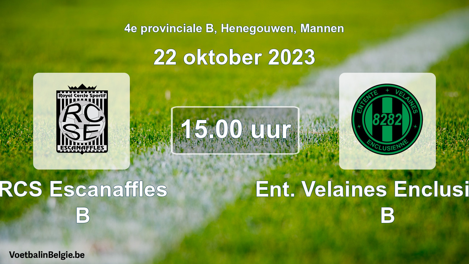 Match prévu football hommes: RCS Escanaffles B - Ent. Velaines Enclusienne B (22 octobre 2023)