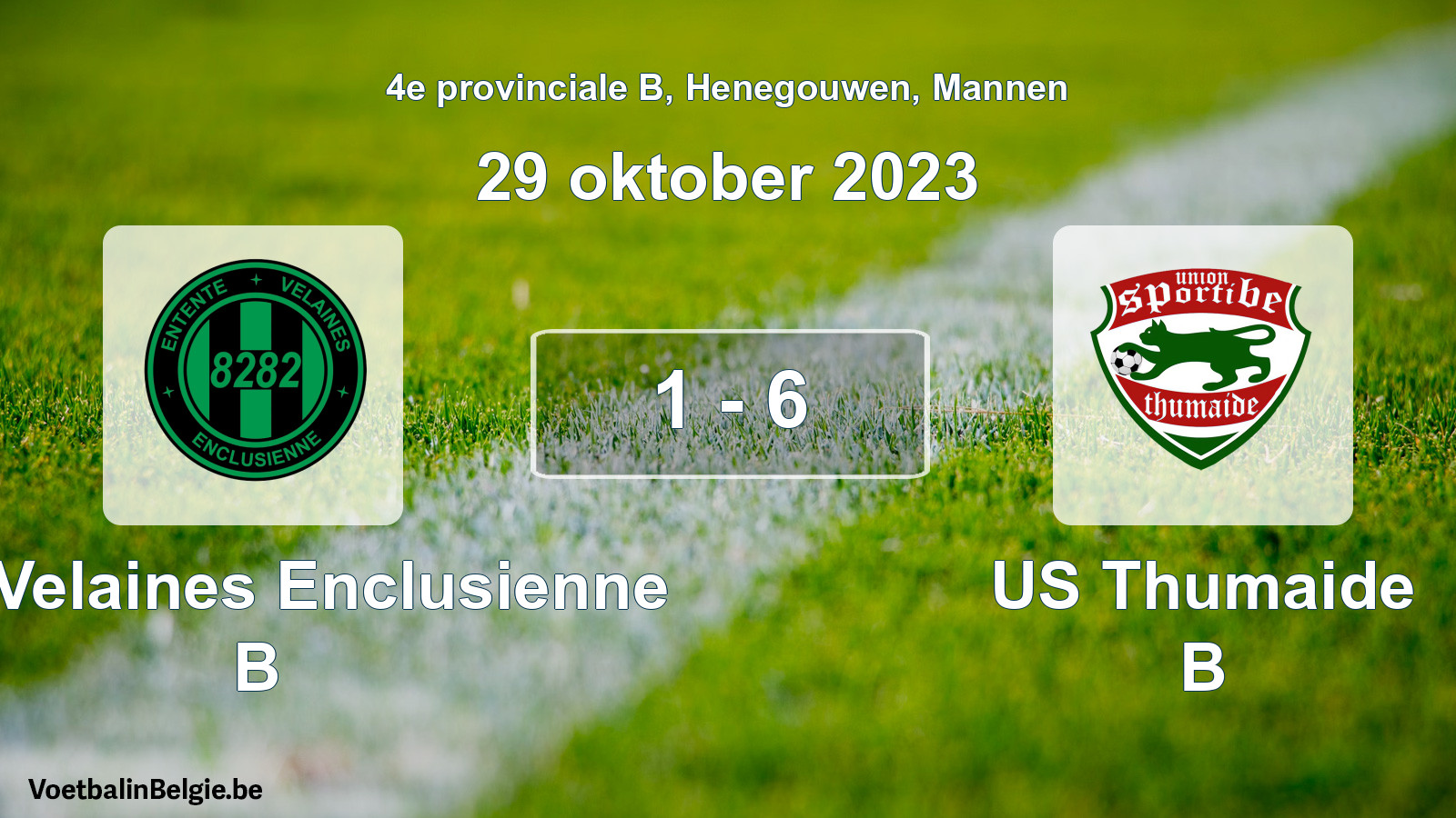 Played match men football: Ent. Velaines Enclusienne B - US Thumaide B 1 - 6 (29 October 2023)