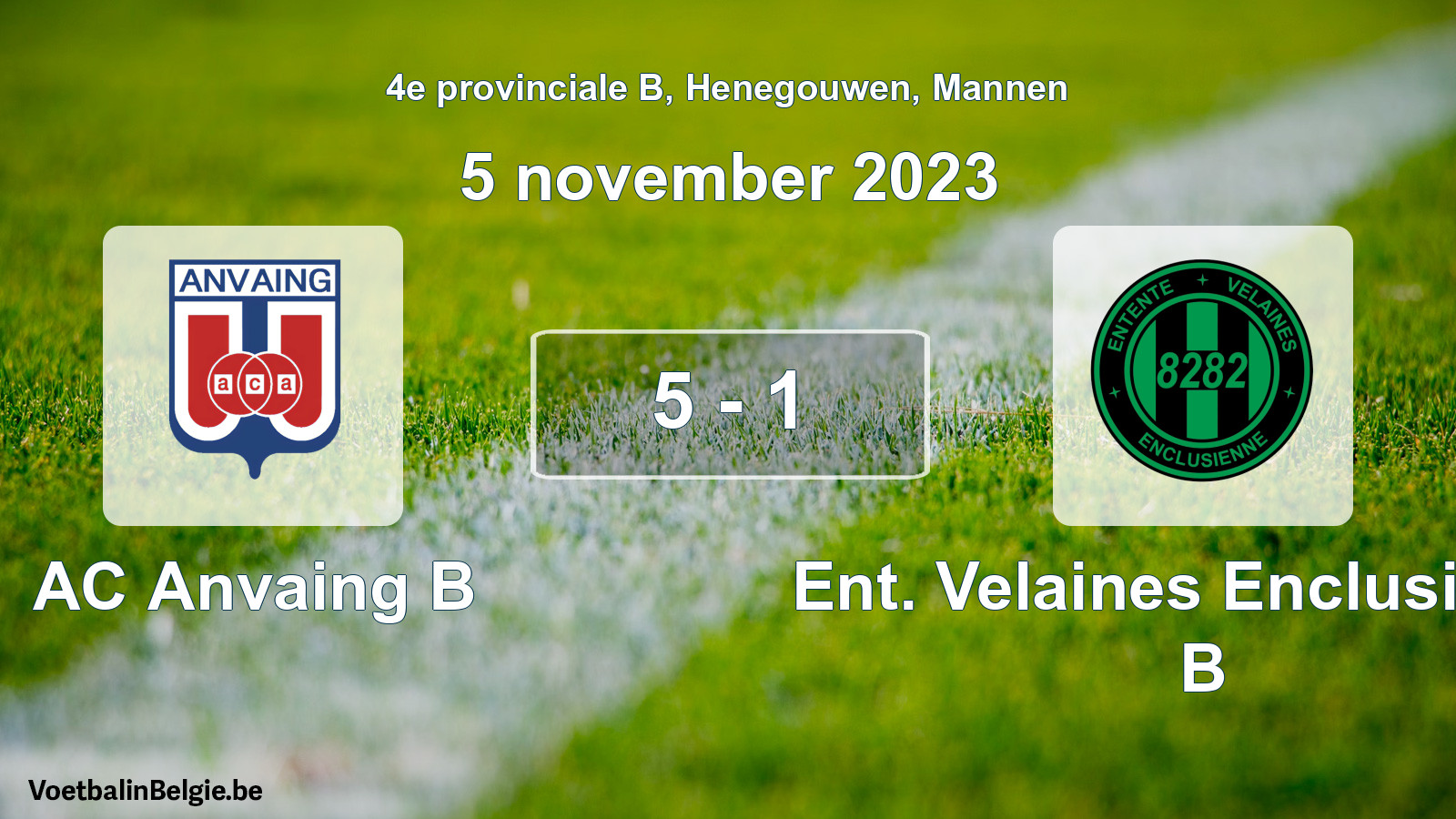 Gespeelde wedstrijd mannenvoetbal: AC Anvaing B - Ent. Velaines Enclusienne B 5 - 1 (5 november 2023)