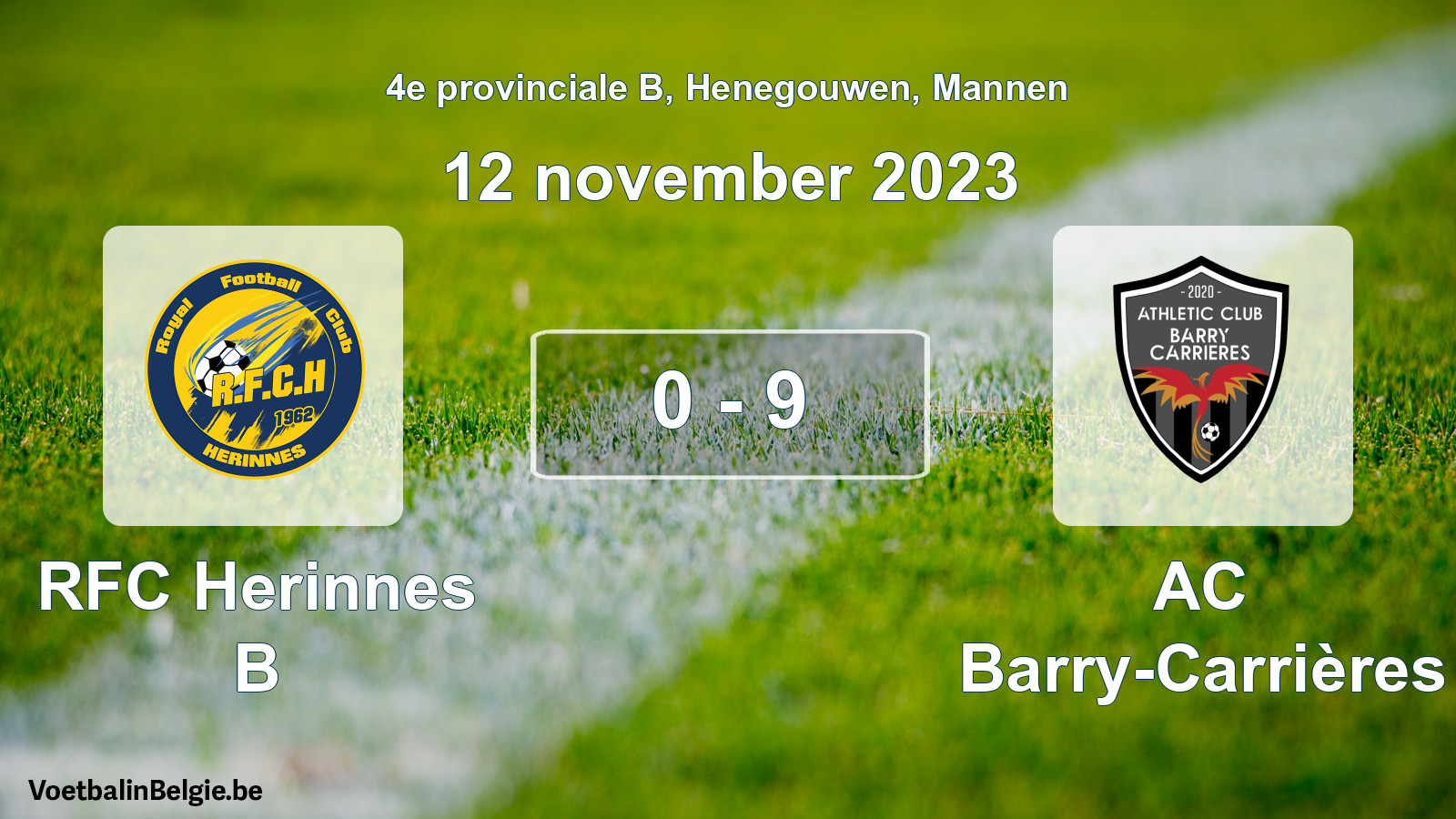 Gespeelde wedstrijd mannenvoetbal: RFC Herinnes B - AC Barry-Carrières 0 - 9 (12 november 2023)