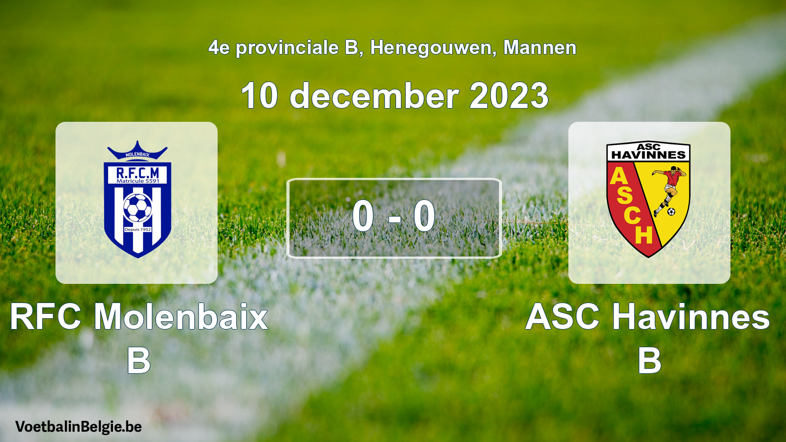 Gespeelde wedstrijd mannenvoetbal: RFC Molenbaix B - ASC Havinnes B 0 - 0 (10 december 2023)