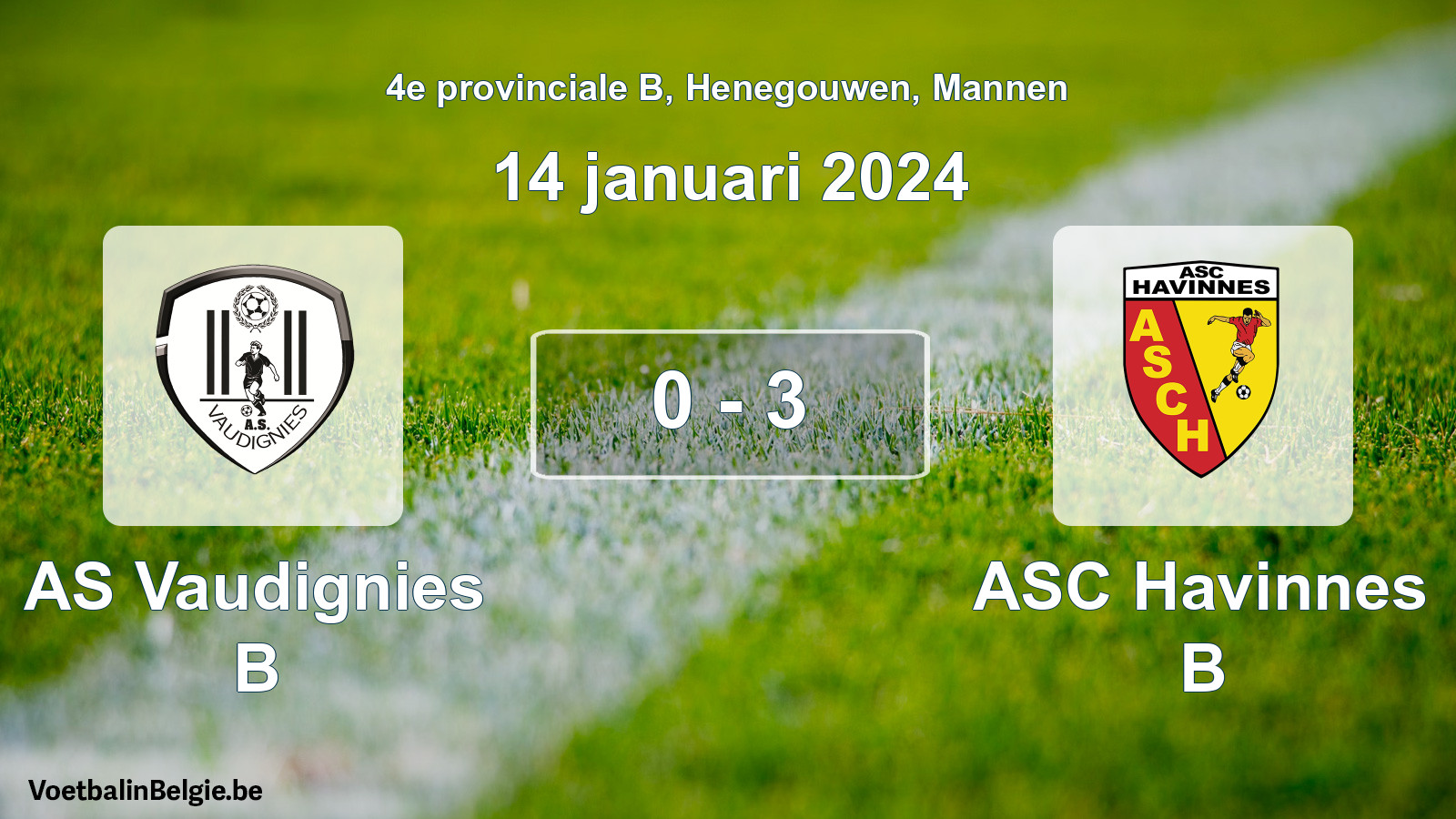 Gespeelde wedstrijd mannenvoetbal: AS Vaudignies B - ASC Havinnes B 0 - 3 (14 januari 2024)