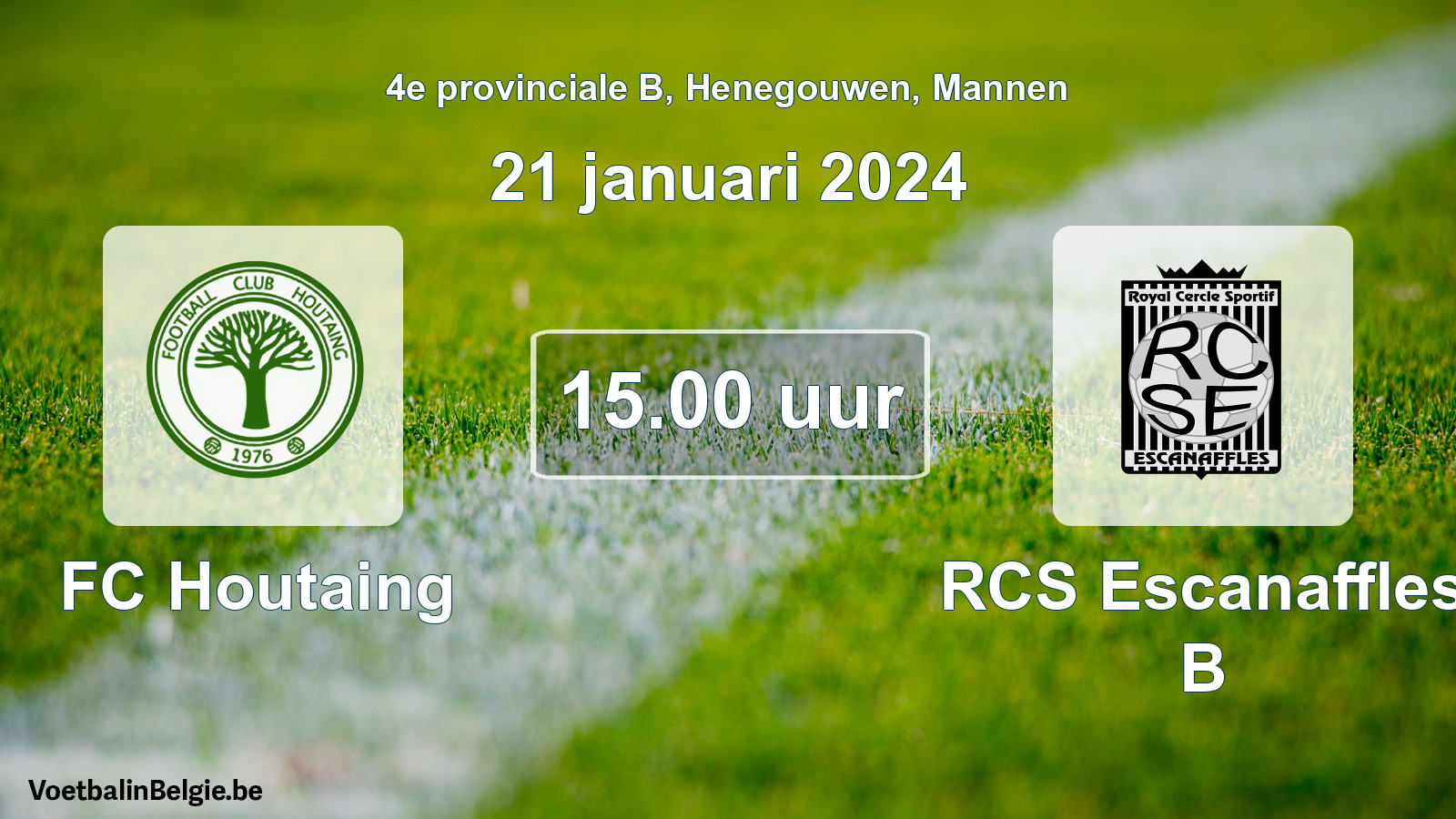 Match prévu football hommes: FC Houtaing - RCS Escanaffles B (21 janvier 2024)