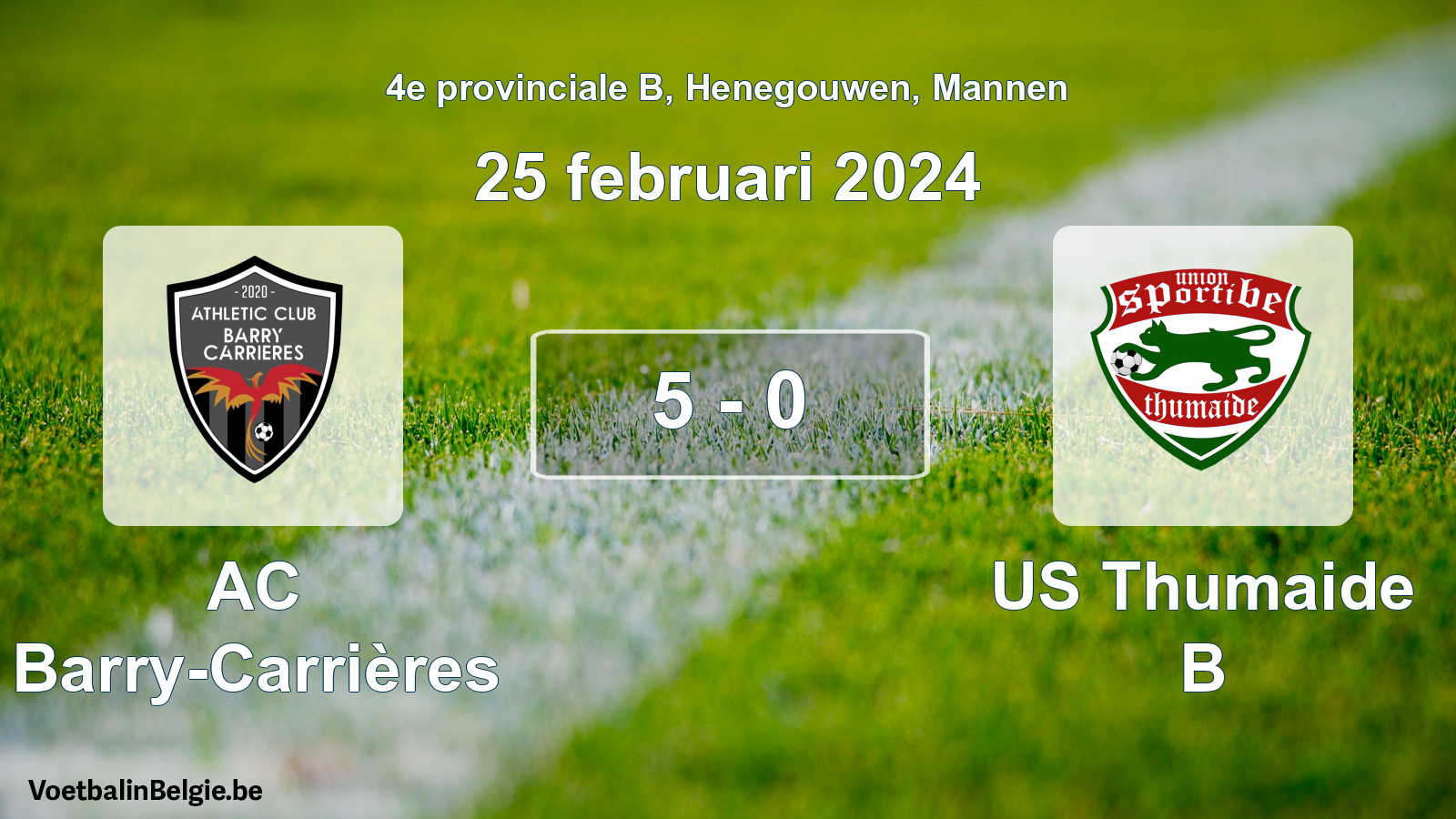 Gespeelde wedstrijd mannenvoetbal: AC Barry-Carrières - US Thumaide B 5 - 0 (25 februari 2024)