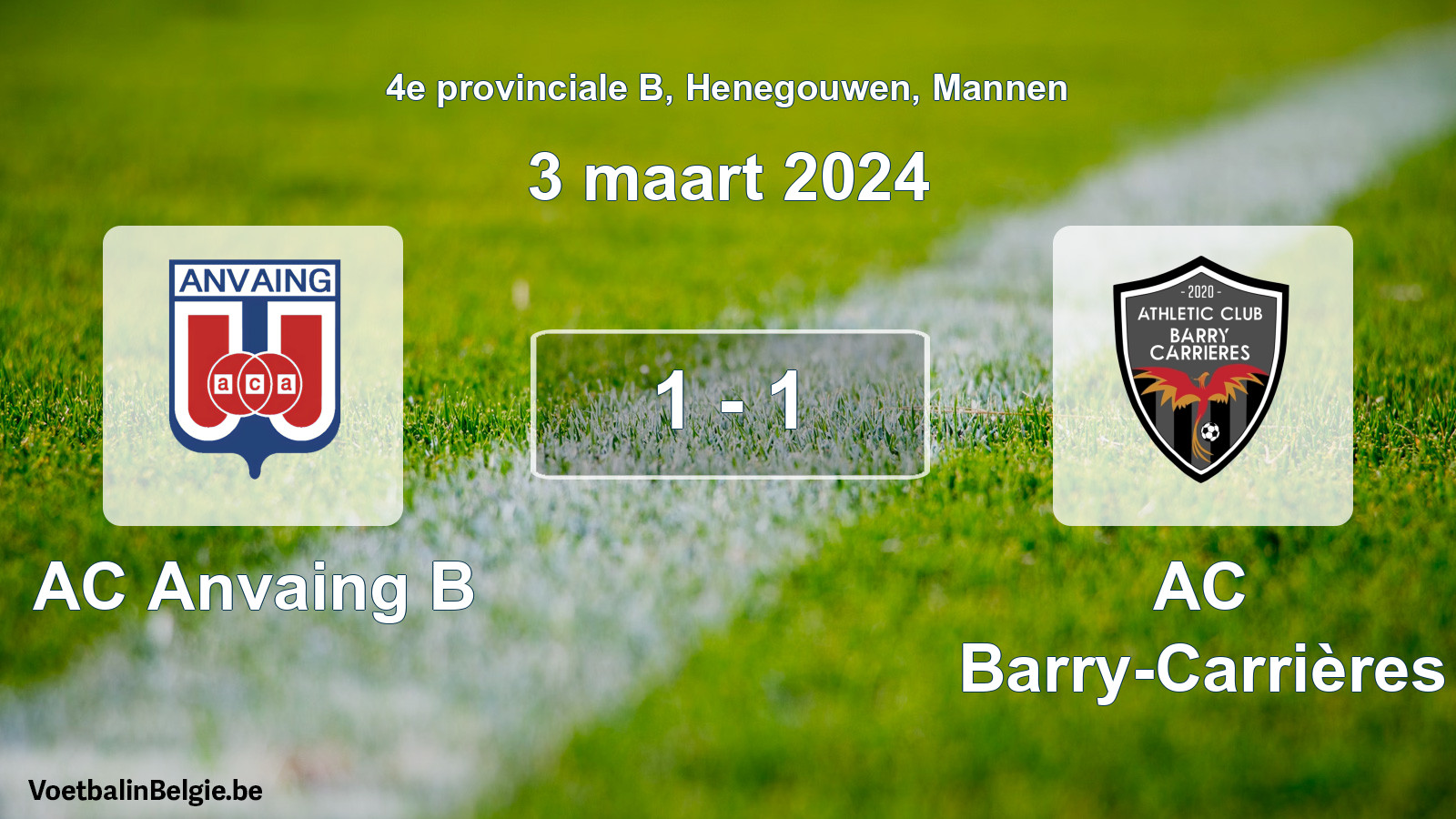 Gespeelde wedstrijd mannenvoetbal: AC Anvaing B - AC Barry-Carrières 1 - 1 (3 maart 2024)