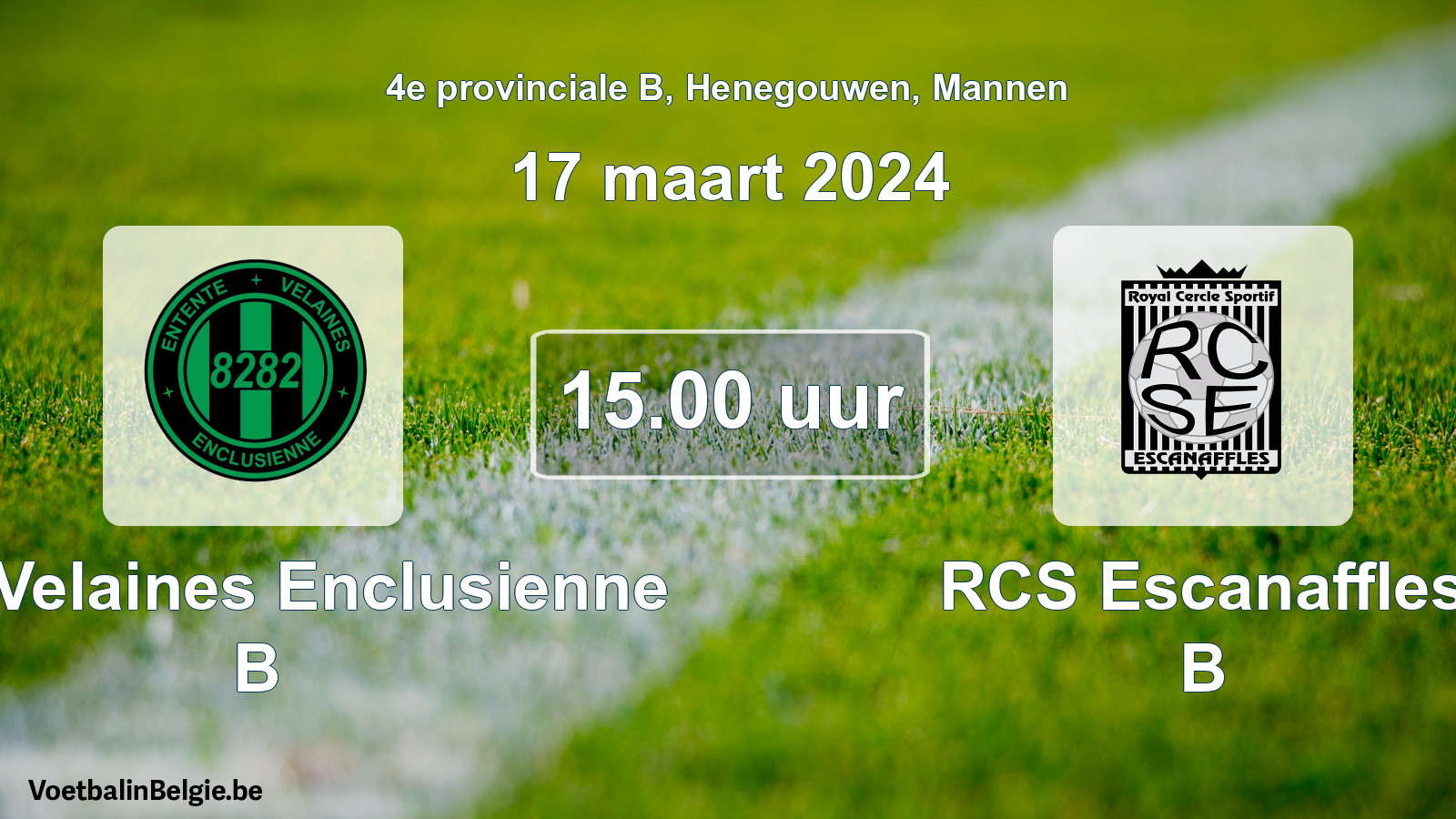 Match prévu football hommes: Ent. Velaines Enclusienne B - RCS Escanaffles B (17 mars 2024)