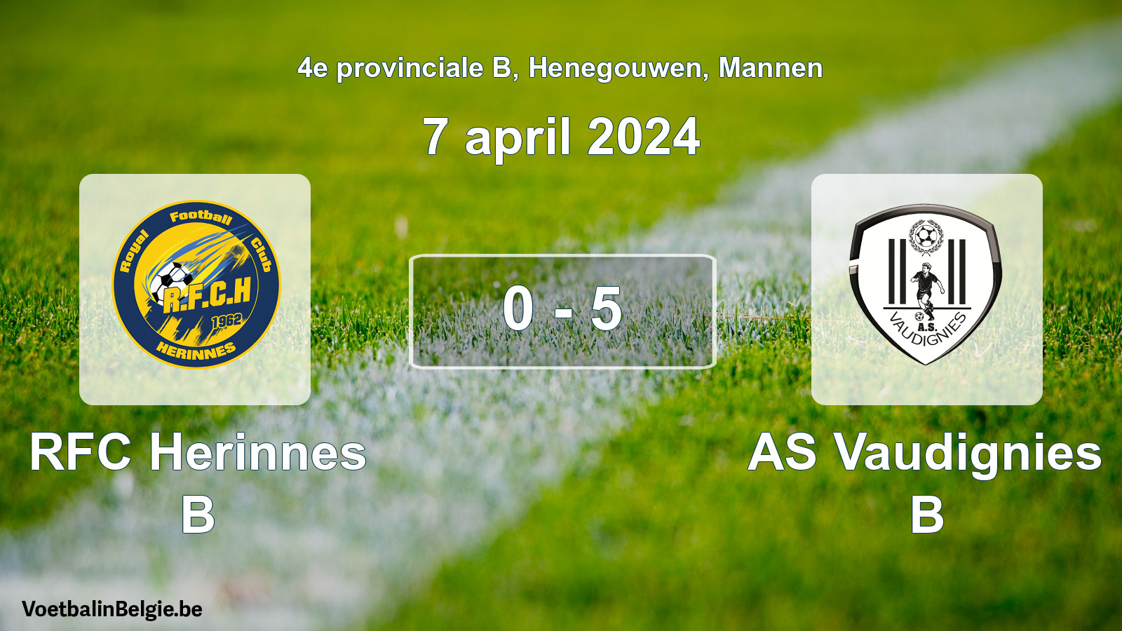 Gespeelde wedstrijd mannenvoetbal: RFC Herinnes B - AS Vaudignies B 0 - 5 (7 april 2024)