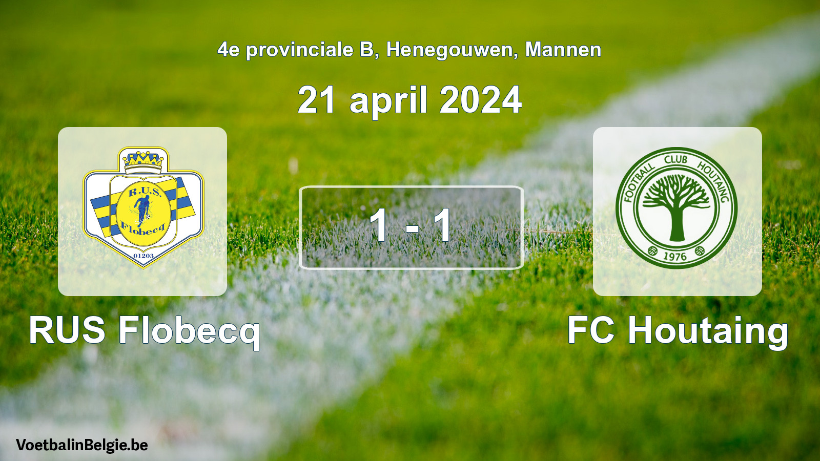 Gespeelde wedstrijd mannenvoetbal: RUS Flobecq - FC Houtaing 1 - 1 (21 april 2024)