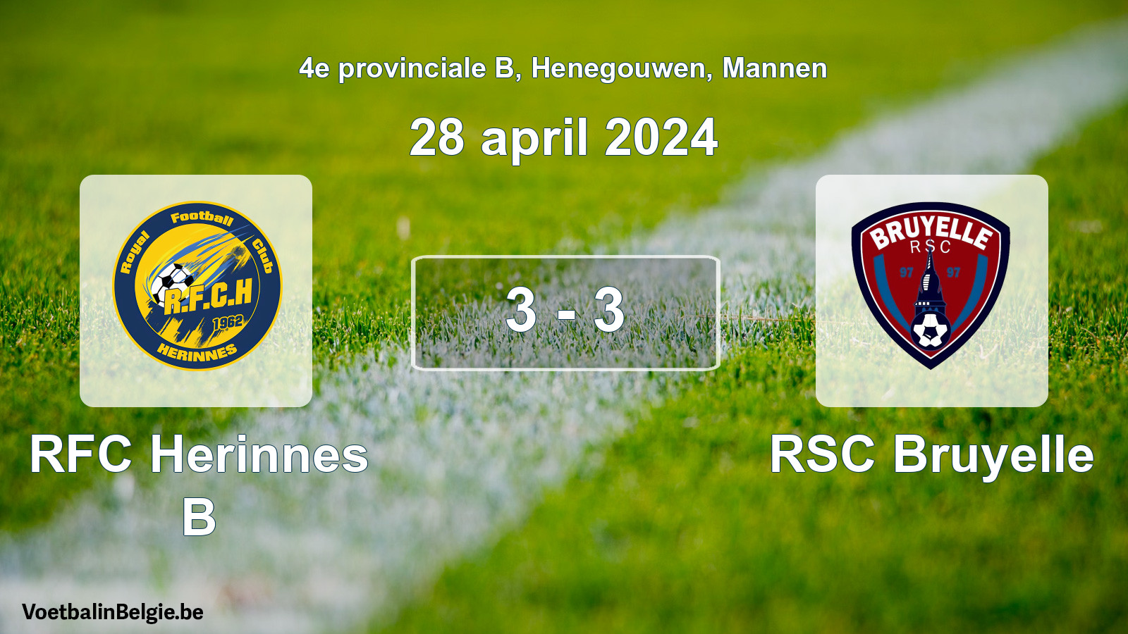 Gespeelde wedstrijd mannenvoetbal: RFC Herinnes B - RSC Bruyelle 3 - 3 (28 april 2024)
