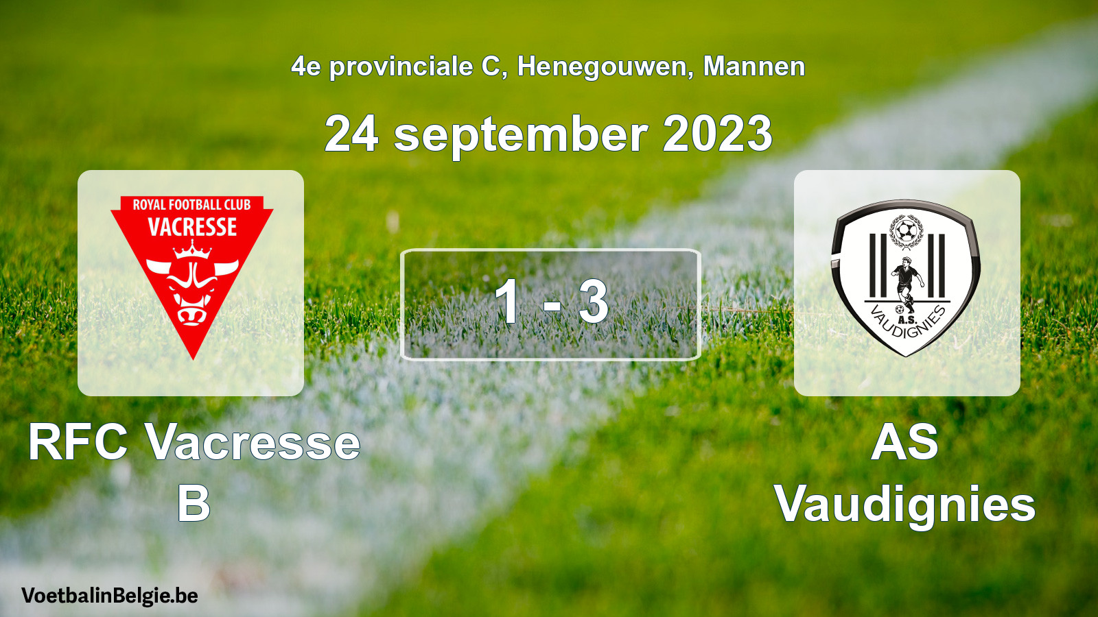Gespeelde wedstrijd mannenvoetbal: RFC Vacresse B - AS Vaudignies 1 - 3 (24 september 2023)