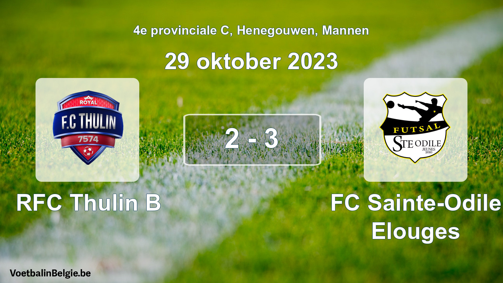 Played match men football: RFC Thulin B - FC Sainte-Odile Elouges 2 - 3 (29 October 2023)