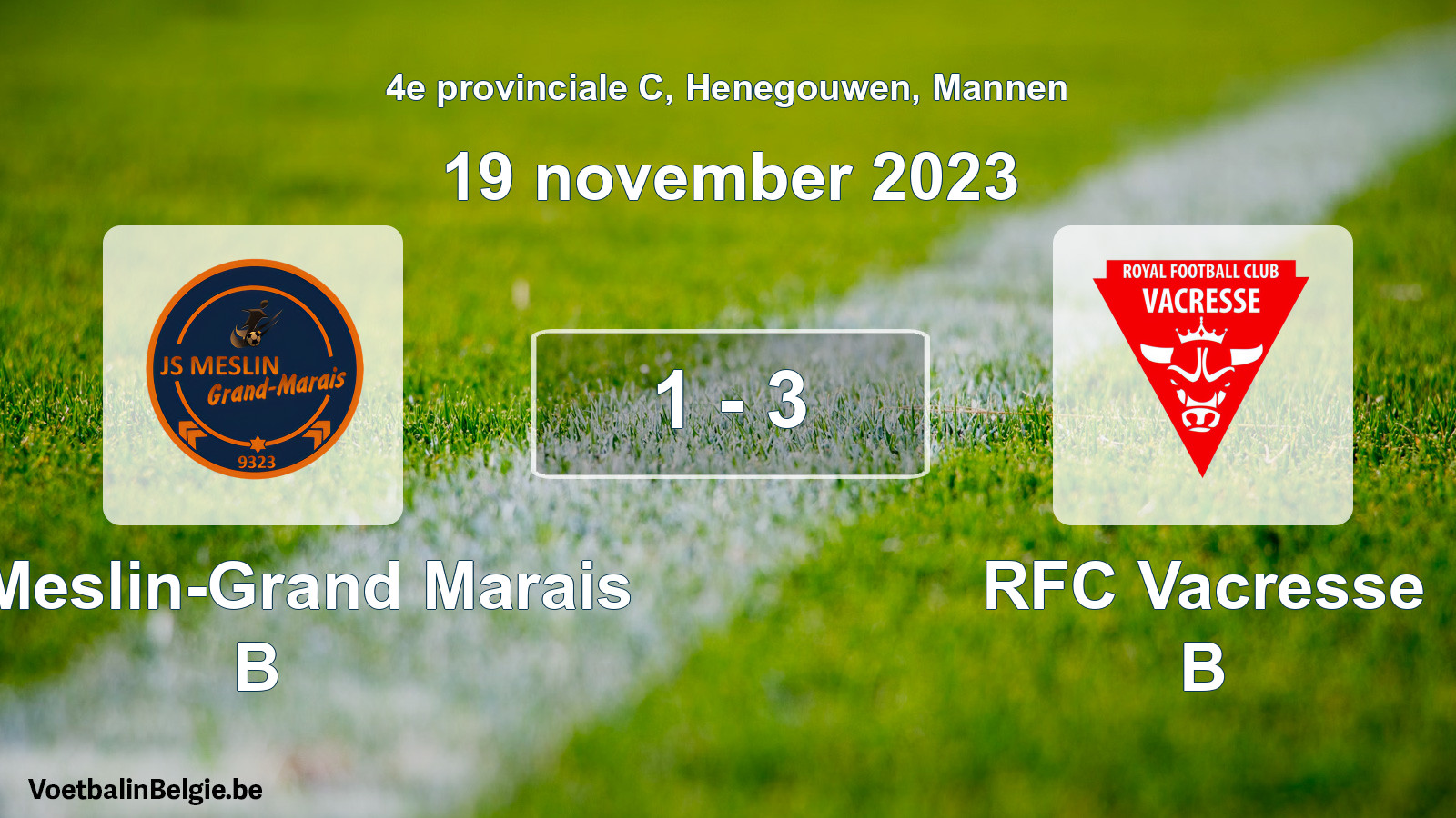 Gespeelde wedstrijd mannenvoetbal: JS Meslin-Grand Marais B - RFC Vacresse B 1 - 3 (19 november 2023)