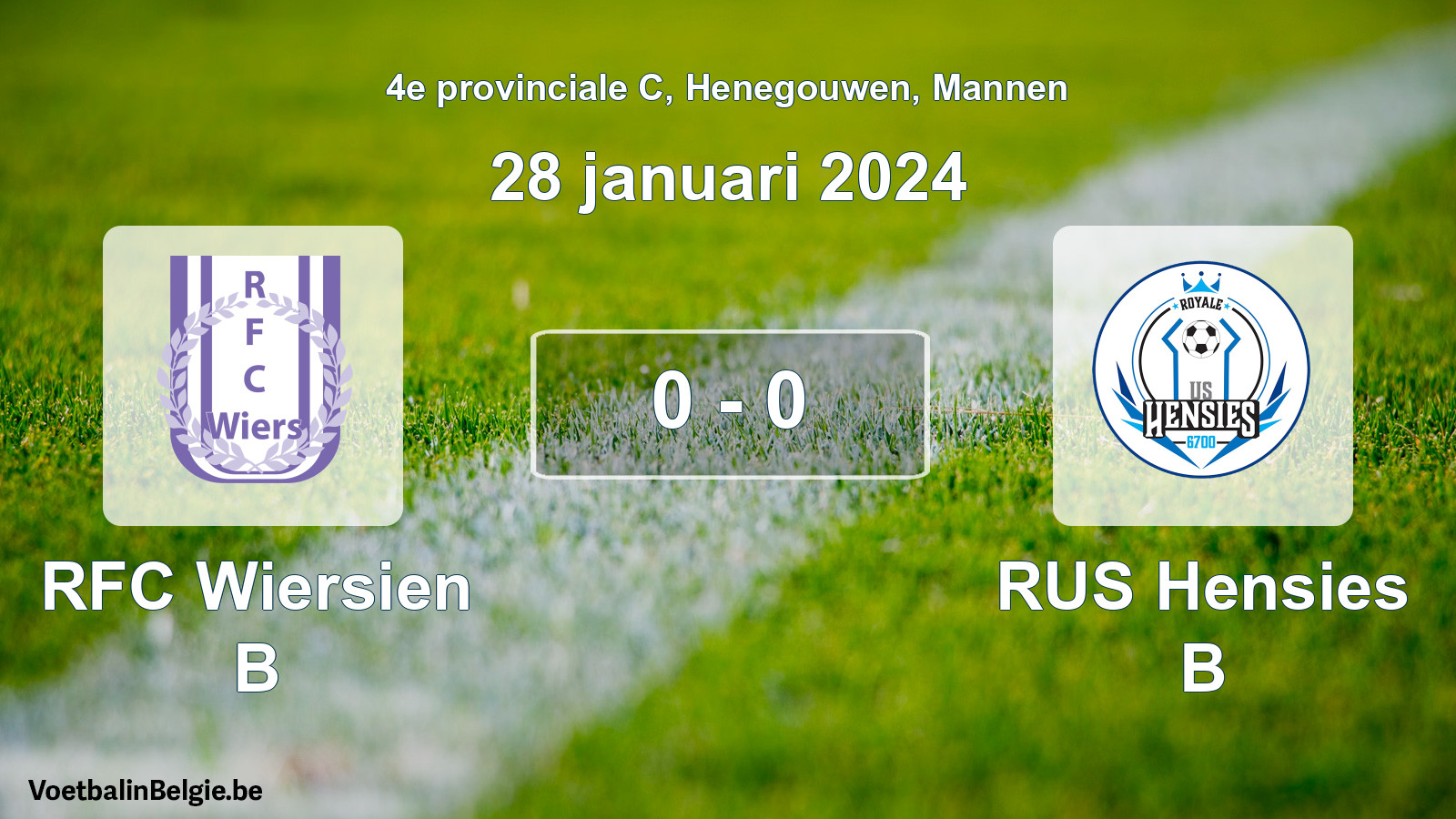 Gespeelde wedstrijd mannenvoetbal: RFC Wiersien B - RUS Hensies B 0 - 0 (28 januari 2024)