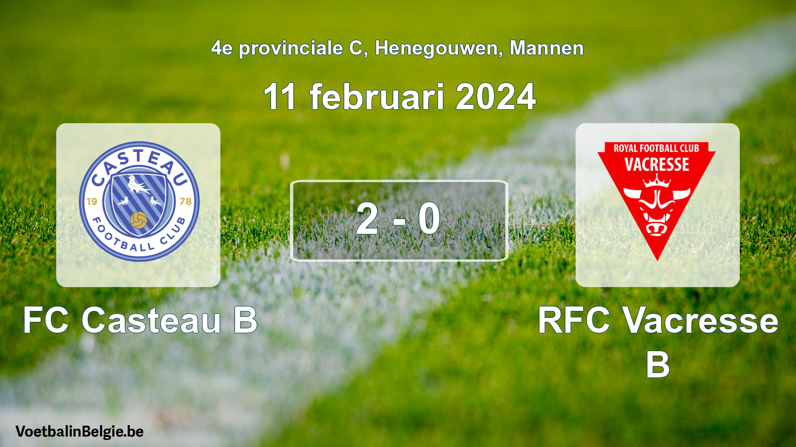 Gespeelde wedstrijd mannenvoetbal: FC Casteau B - RFC Vacresse B 2 - 0 (11 februari 2024)