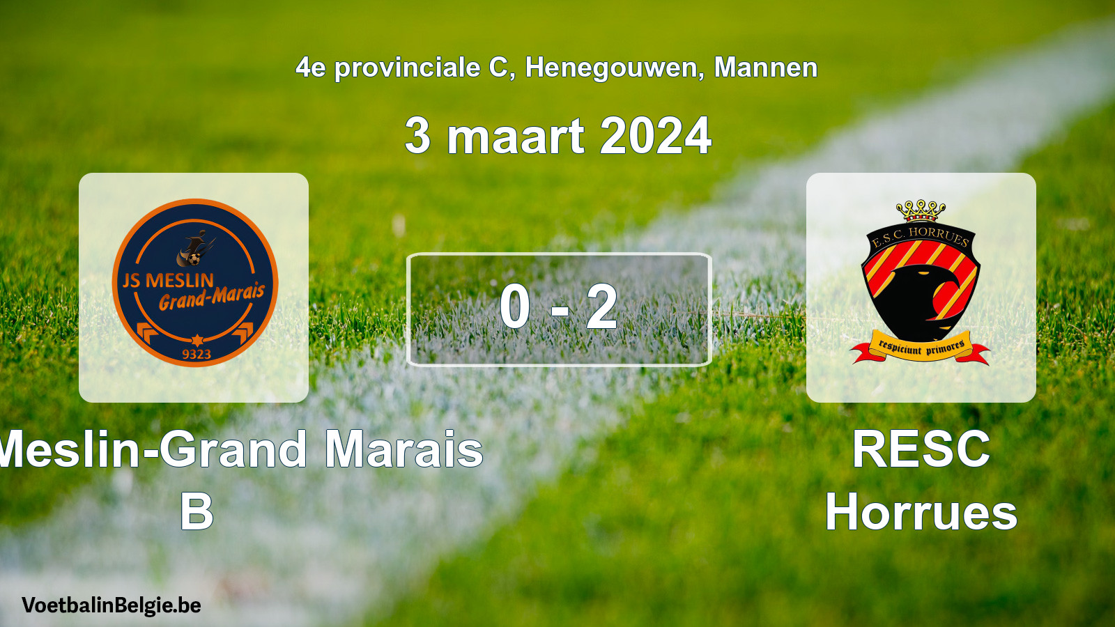 Gespeelde wedstrijd mannenvoetbal: JS Meslin-Grand Marais B - RESC Horrues 0 - 2 (3 maart 2024)