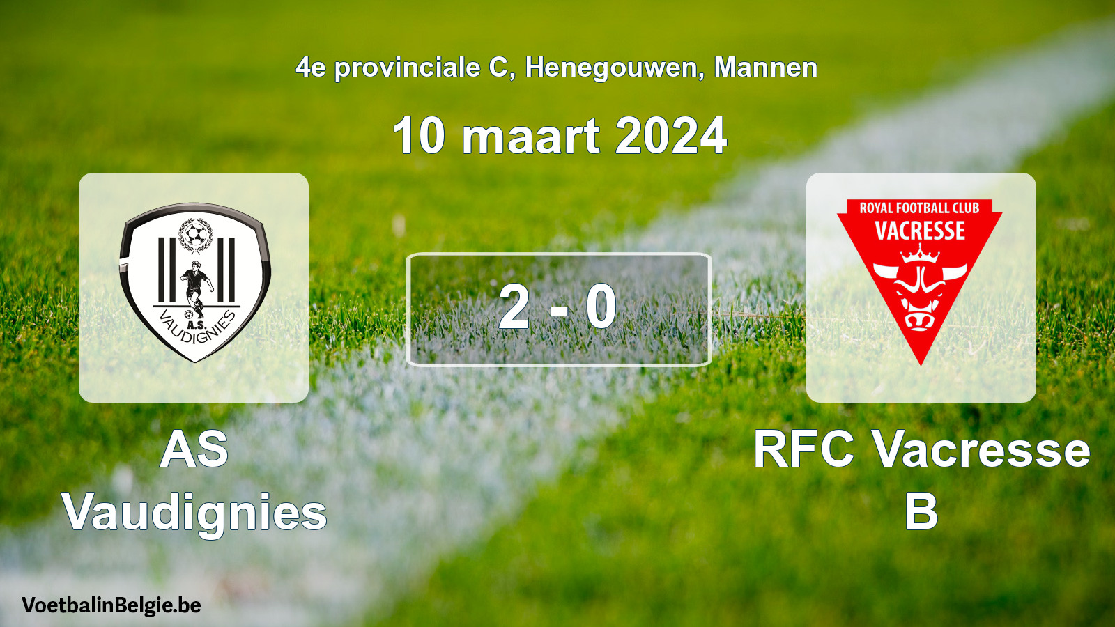 Gespeelde wedstrijd mannenvoetbal: AS Vaudignies - RFC Vacresse B 2 - 0 (10 maart 2024)