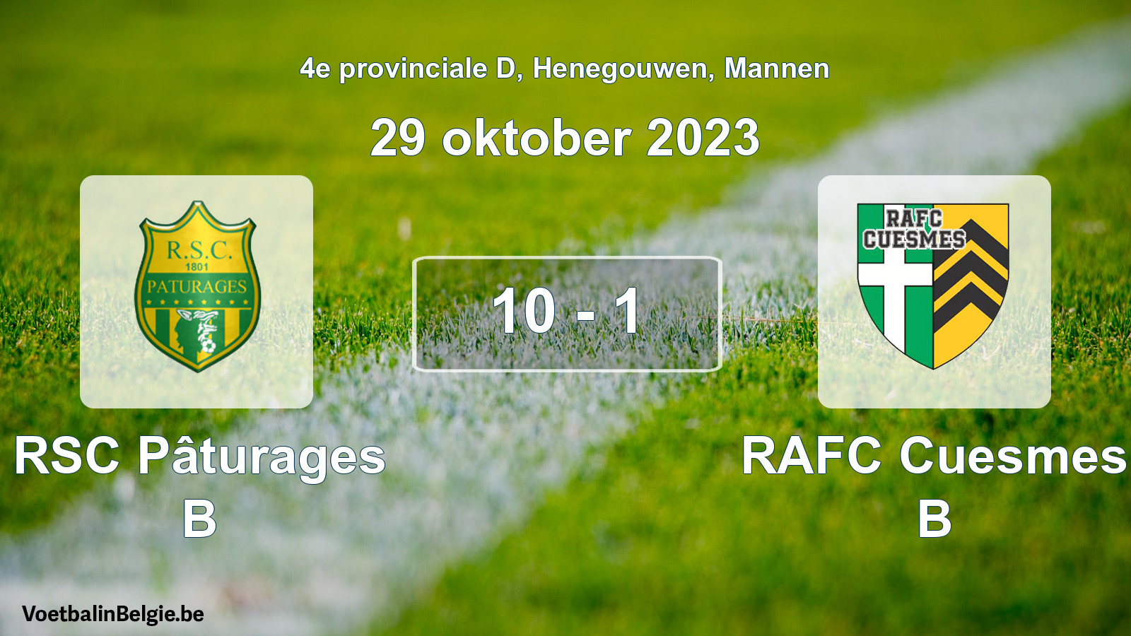Played match men football: RSC Pâturages B - RAFC Cuesmes B 10 - 1 (29 October 2023)