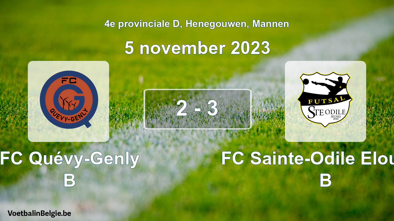Gespeelde wedstrijd mannenvoetbal: FC Quévy-Genly B - FC Sainte-Odile Elouges B 2 - 3 (5 november 2023)