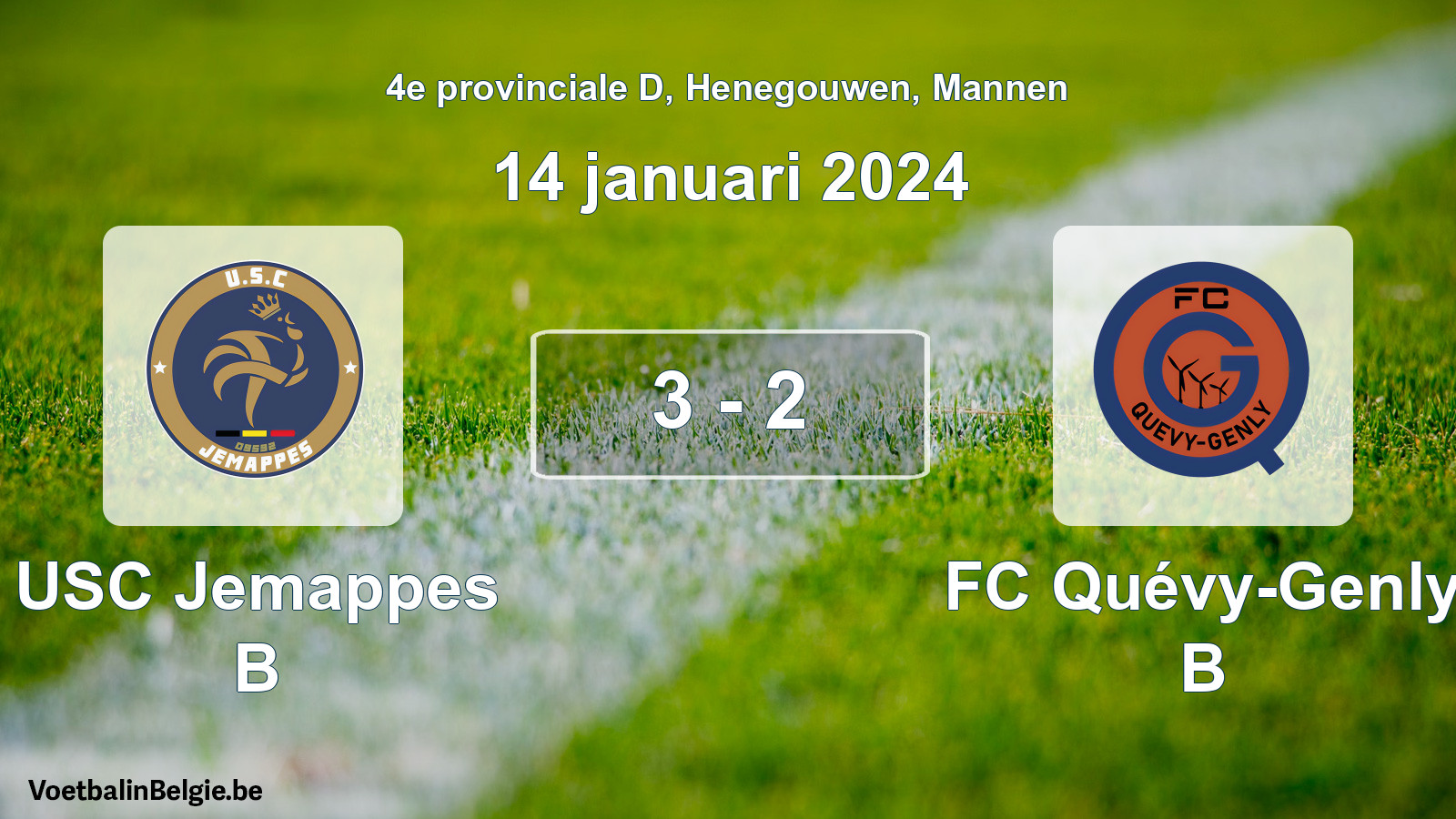 Played match men football: USC Jemappes B - FC Quévy-Genly B 3 - 2 (14 January 2024)