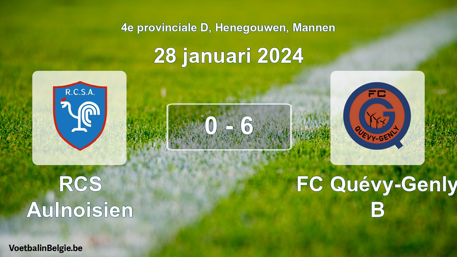 Gespeelde wedstrijd mannenvoetbal: RCS Aulnoisien - FC Quévy-Genly B 0 - 6 (28 januari 2024)
