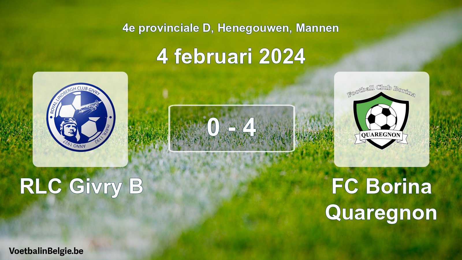 Gespeelde wedstrijd mannenvoetbal: RLC Givry B - FC Borina Quaregnon 0 - 4 (4 februari 2024)