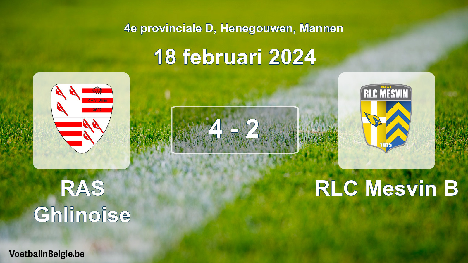 Gespeelde wedstrijd mannenvoetbal: RAS Ghlinoise - RLC Mesvin B 4 - 2 (18 februari 2024)