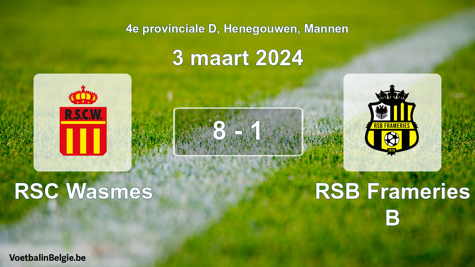 Gespeelde wedstrijd mannenvoetbal: RSC Wasmes - RSB Frameries B 8 - 1 (3 maart 2024)