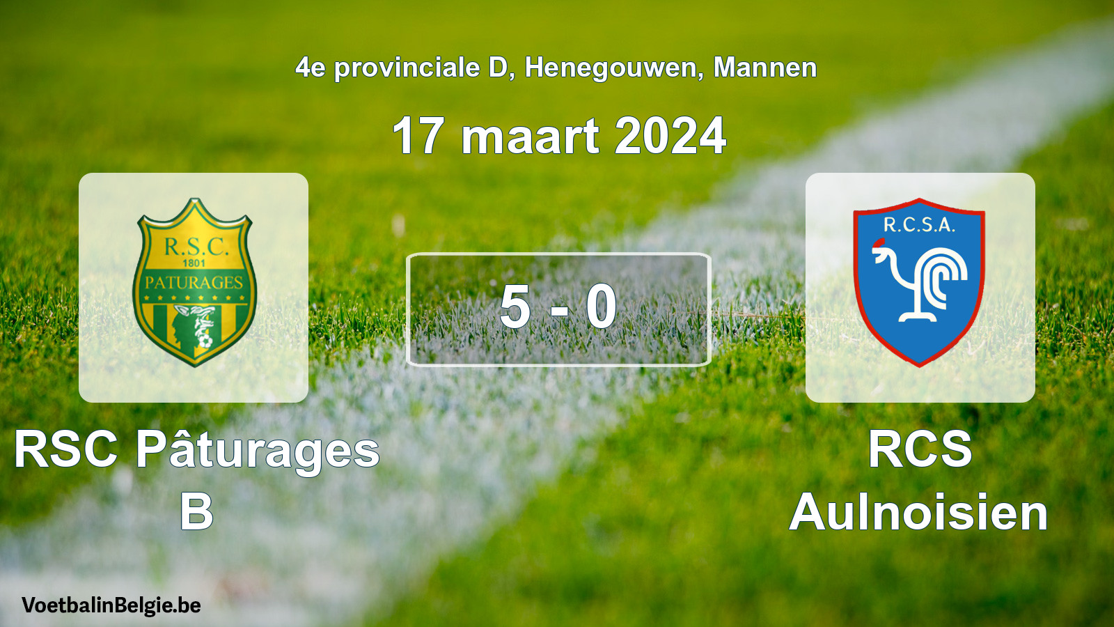 Gespeelde wedstrijd mannenvoetbal: RSC Pâturages B - RCS Aulnoisien 5 - 0 (17 maart 2024)