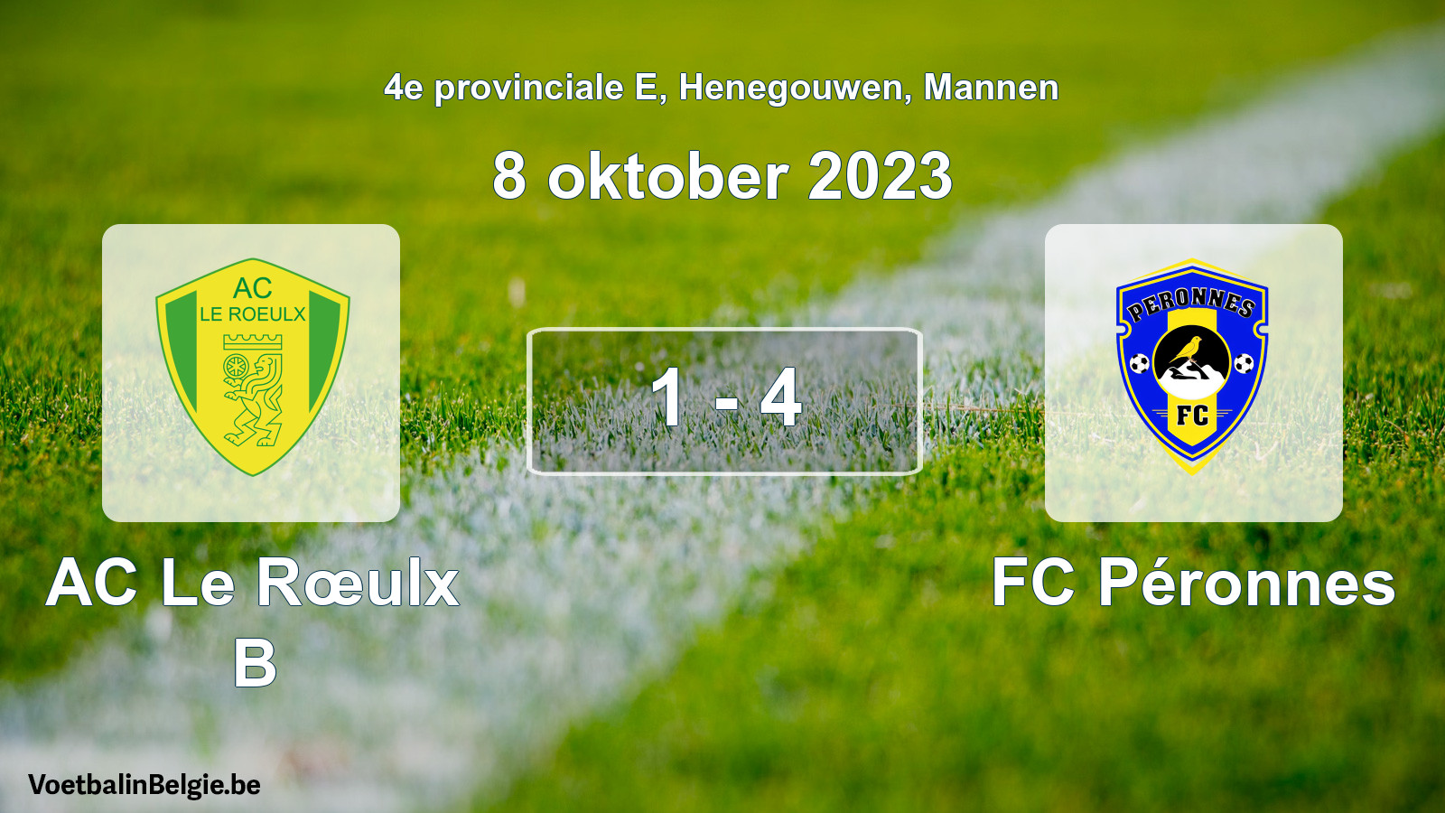 Gespeelde wedstrijd mannenvoetbal: AC Le Rœulx B - FC Péronnes 1 - 4 (8 oktober 2023)