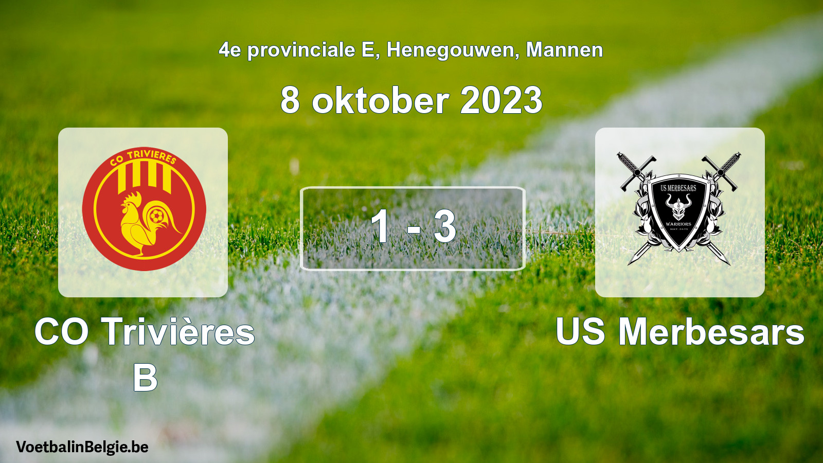 Gespeelde wedstrijd mannenvoetbal: CO Trivières B - US Merbesars 1 - 3 (8 oktober 2023)