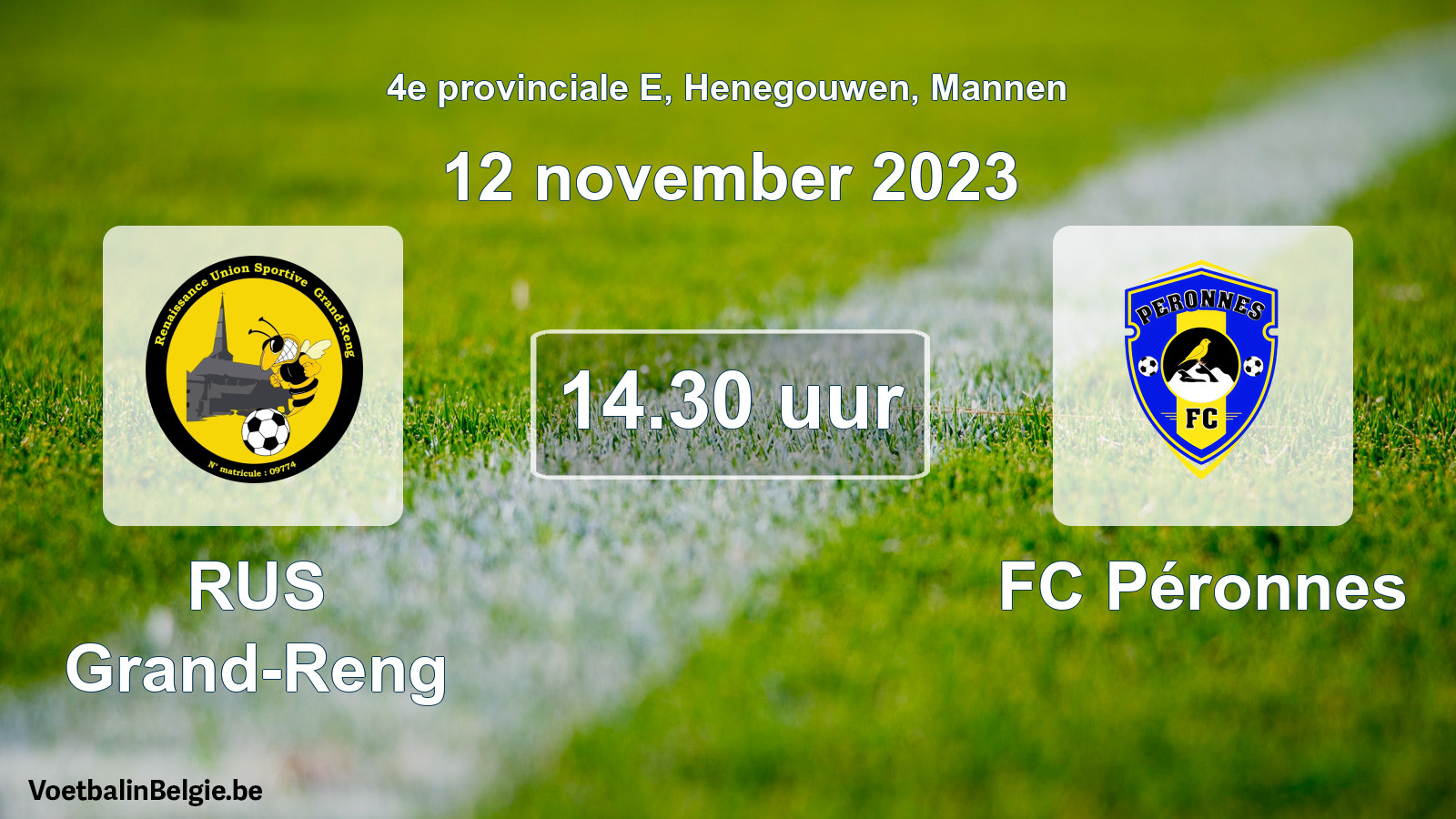 Match prévu football hommes: RUS Grand-Reng - FC Péronnes (12 novembre 2023)