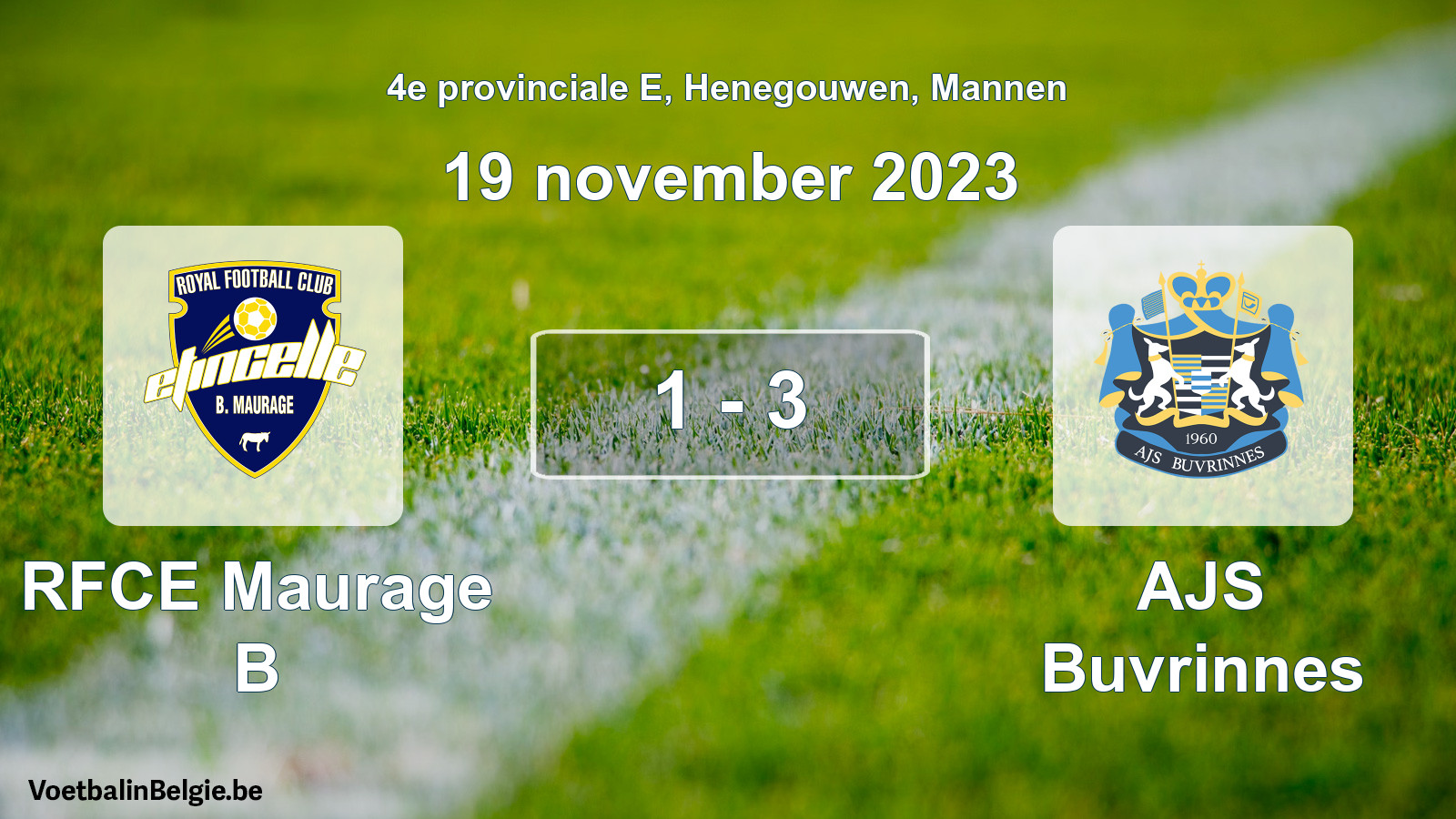 Gespeelde wedstrijd mannenvoetbal: RFCE Maurage B - AJS Buvrinnes 1 - 3 (19 november 2023)
