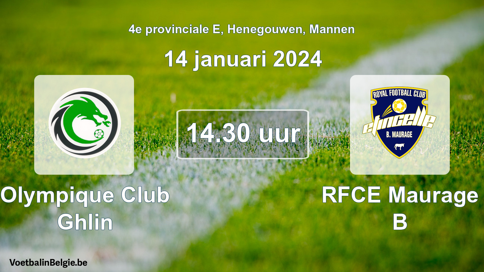 Geplande wedstrijd mannenvoetbal: Olympique Club Ghlin - RFCE Maurage B (14 januari 2024)
