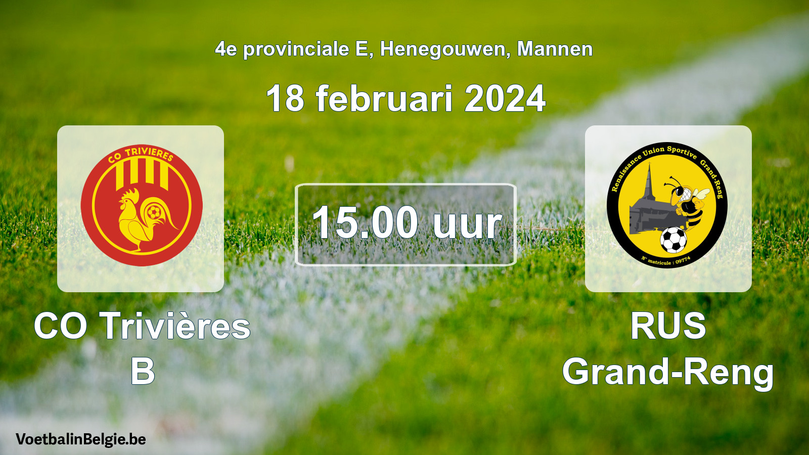Geplantes Spiel männer-Fußball: CO Trivières B - RUS Grand-Reng (18 Februar 2024)