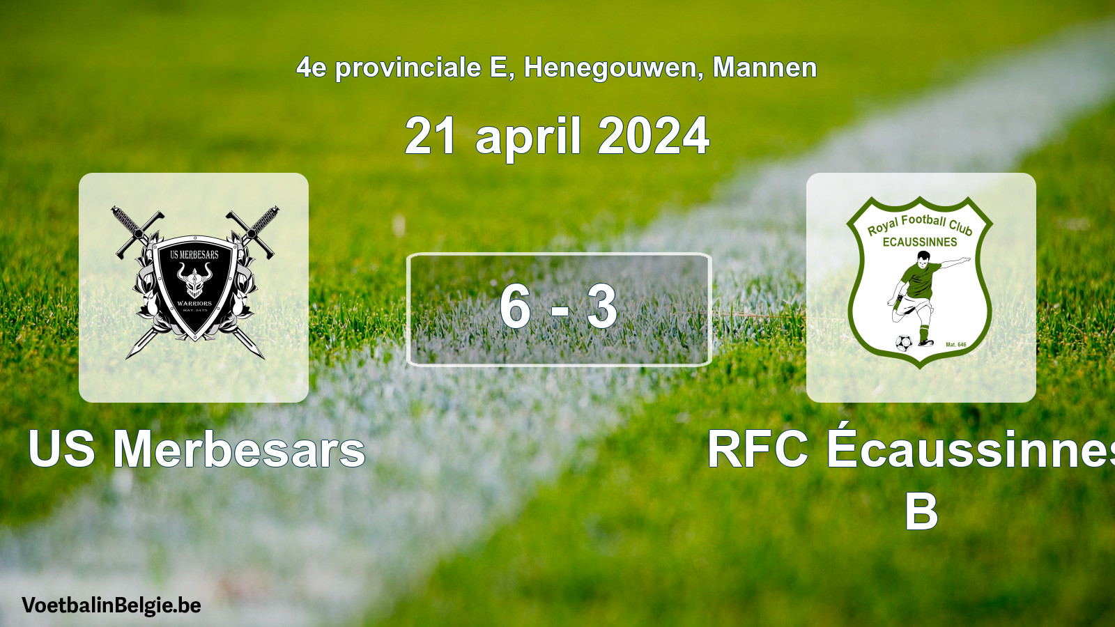 Gespeelde wedstrijd mannenvoetbal: US Merbesars - RFC Écaussinnes B 6 - 3 (21 april 2024)