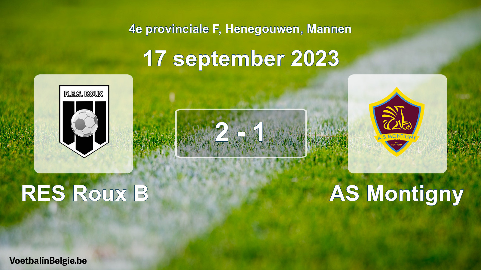 Gespeelde wedstrijd mannenvoetbal: RES Roux B - AS Montigny 2 - 1 (17 september 2023)