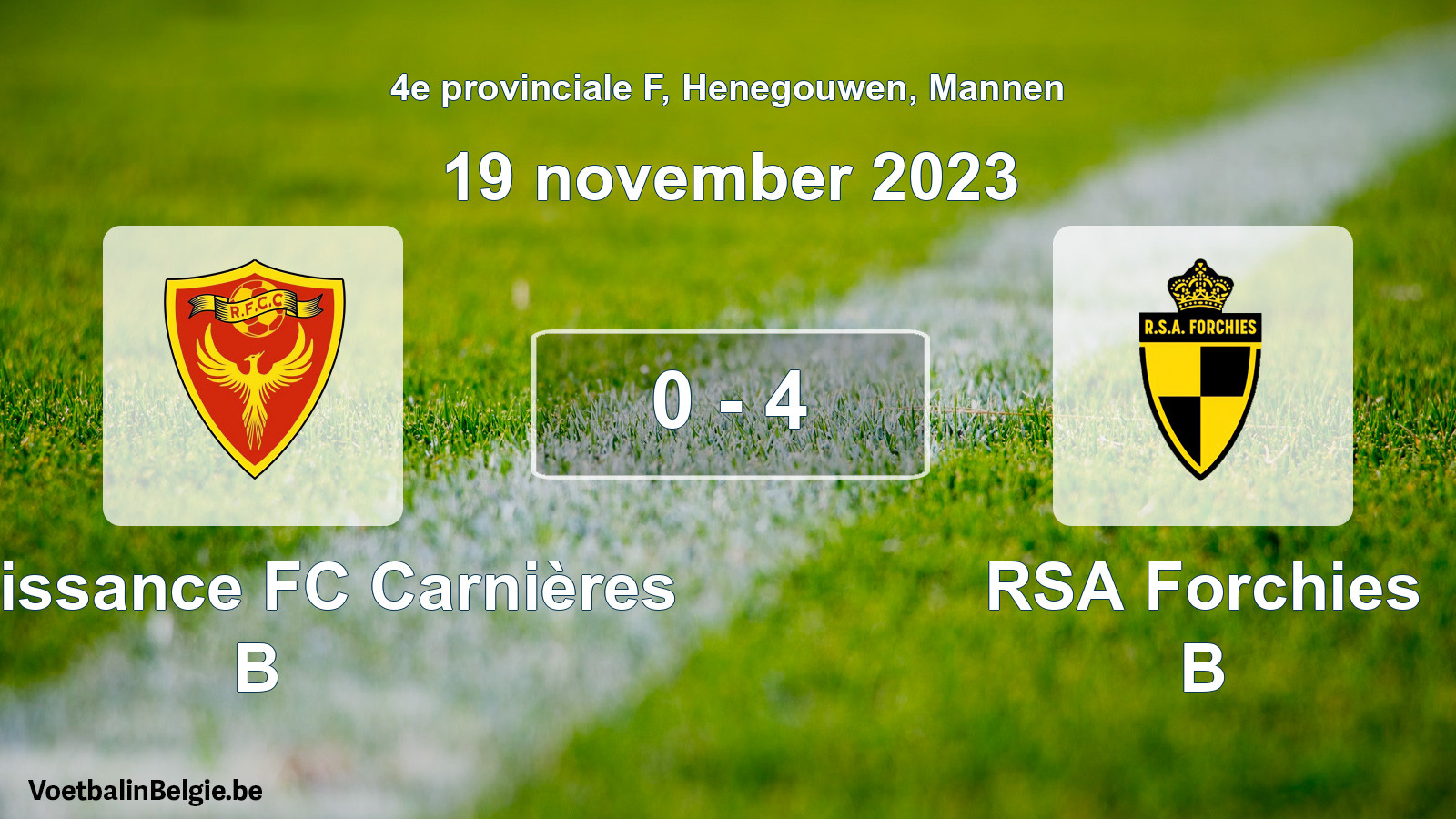Gespeelde wedstrijd mannenvoetbal: Renaissance FC Carnières B - RSA Forchies B 0 - 4 (19 november 2023)