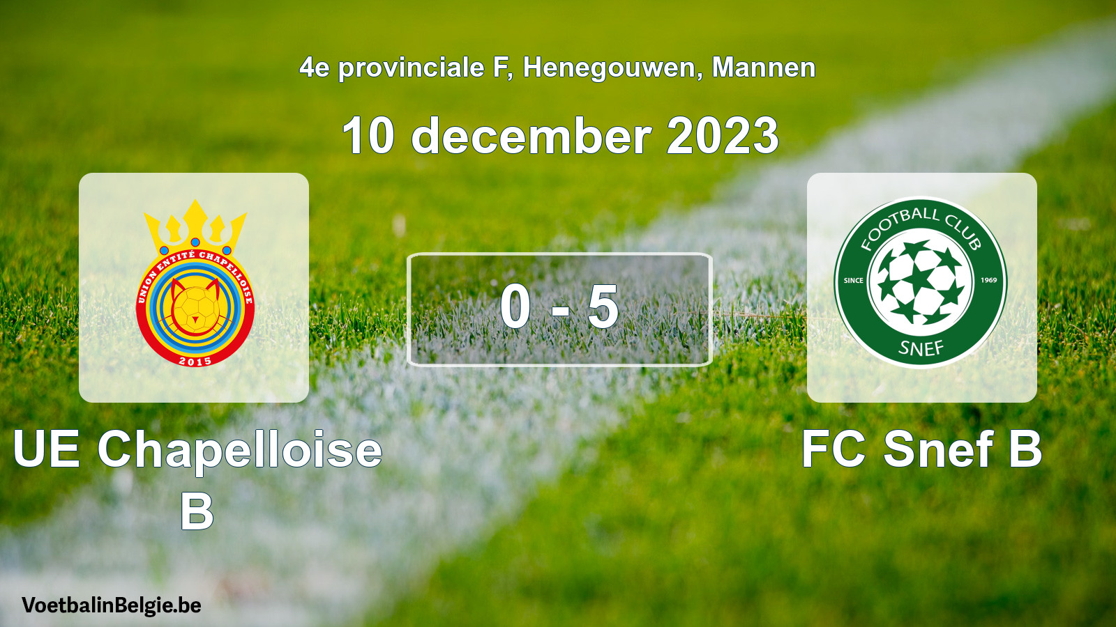 Gespeelde wedstrijd mannenvoetbal: UE Chapelloise B - FC Snef B 0 - 5 (10 december 2023)