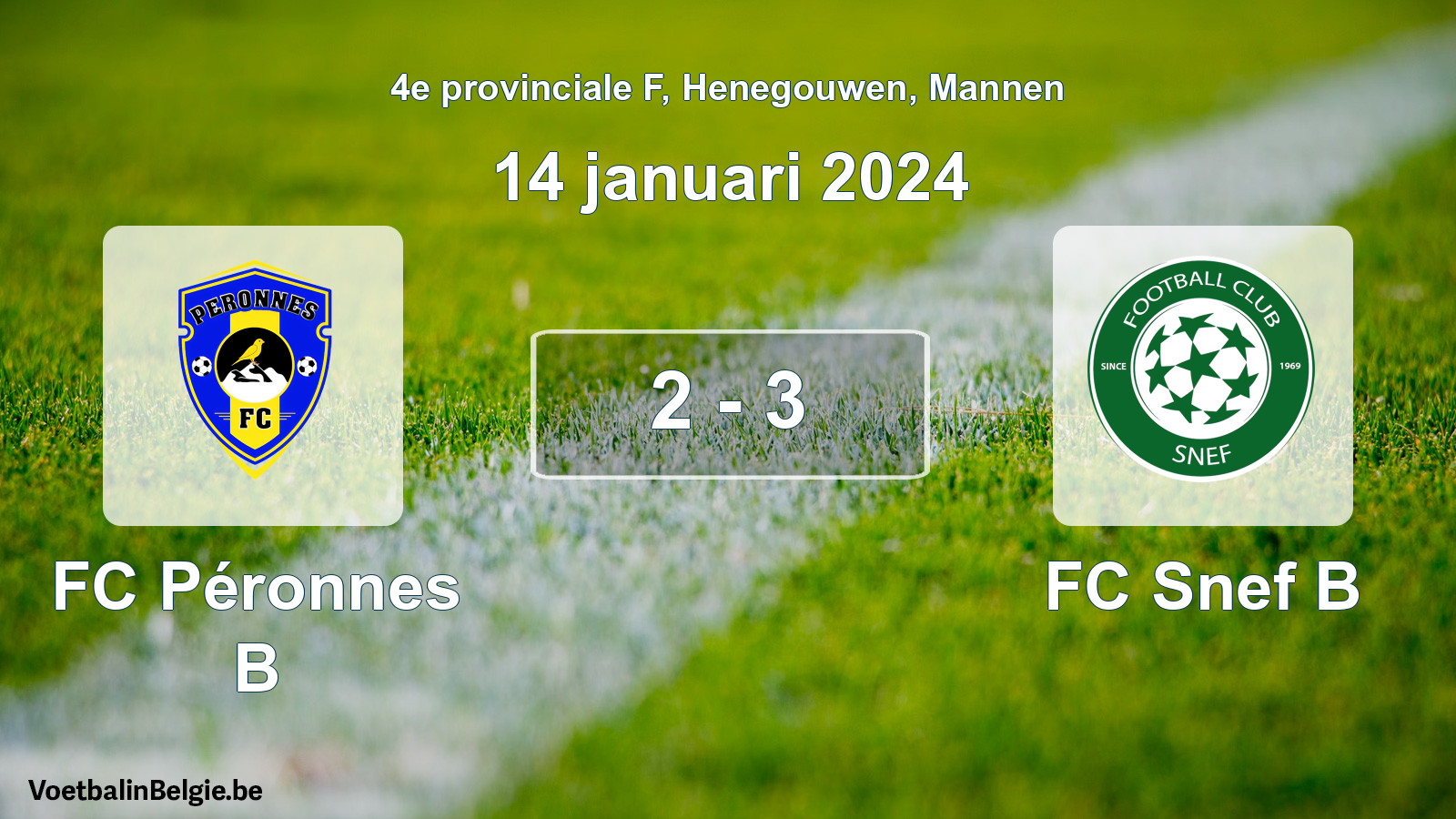 Gespeelde wedstrijd mannenvoetbal: FC Péronnes B - FC Snef B 2 - 3 (14 januari 2024)