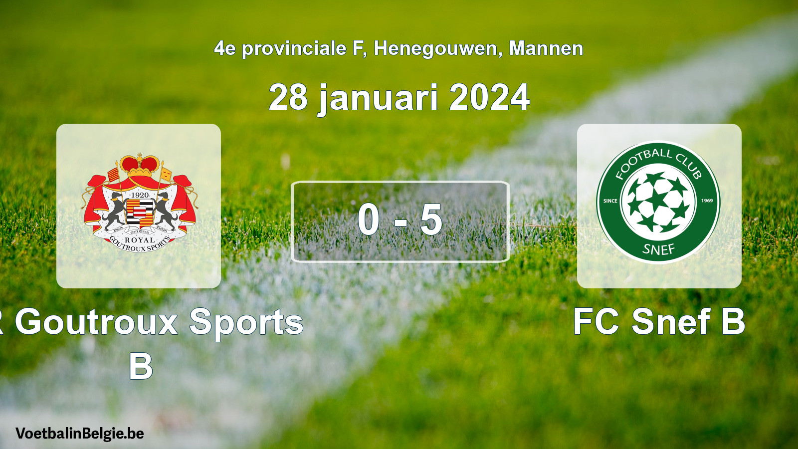 Gespeelde wedstrijd mannenvoetbal: R Goutroux Sports B - FC Snef B 0 - 5 (28 januari 2024)