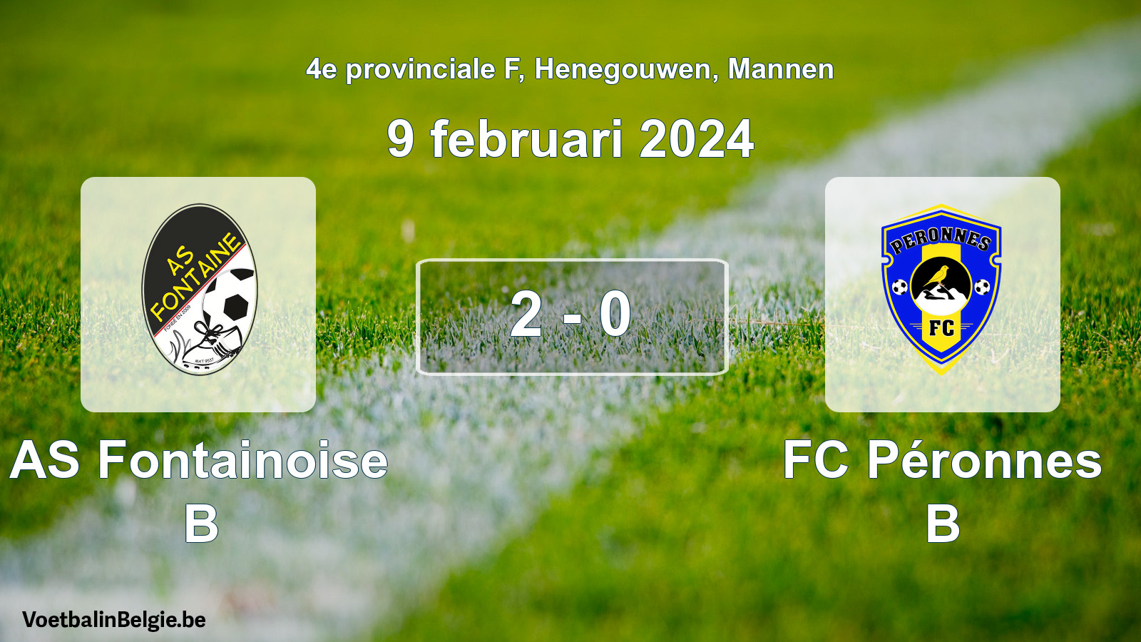Gespeelde wedstrijd mannenvoetbal: AS Fontainoise B - FC Péronnes B 2 - 0 (9 februari 2024)