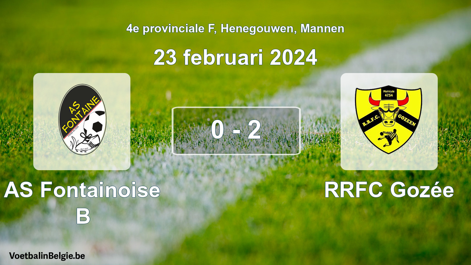 Gespeelde wedstrijd mannenvoetbal: AS Fontainoise B - RRFC Gozée 0 - 2 (23 februari 2024)
