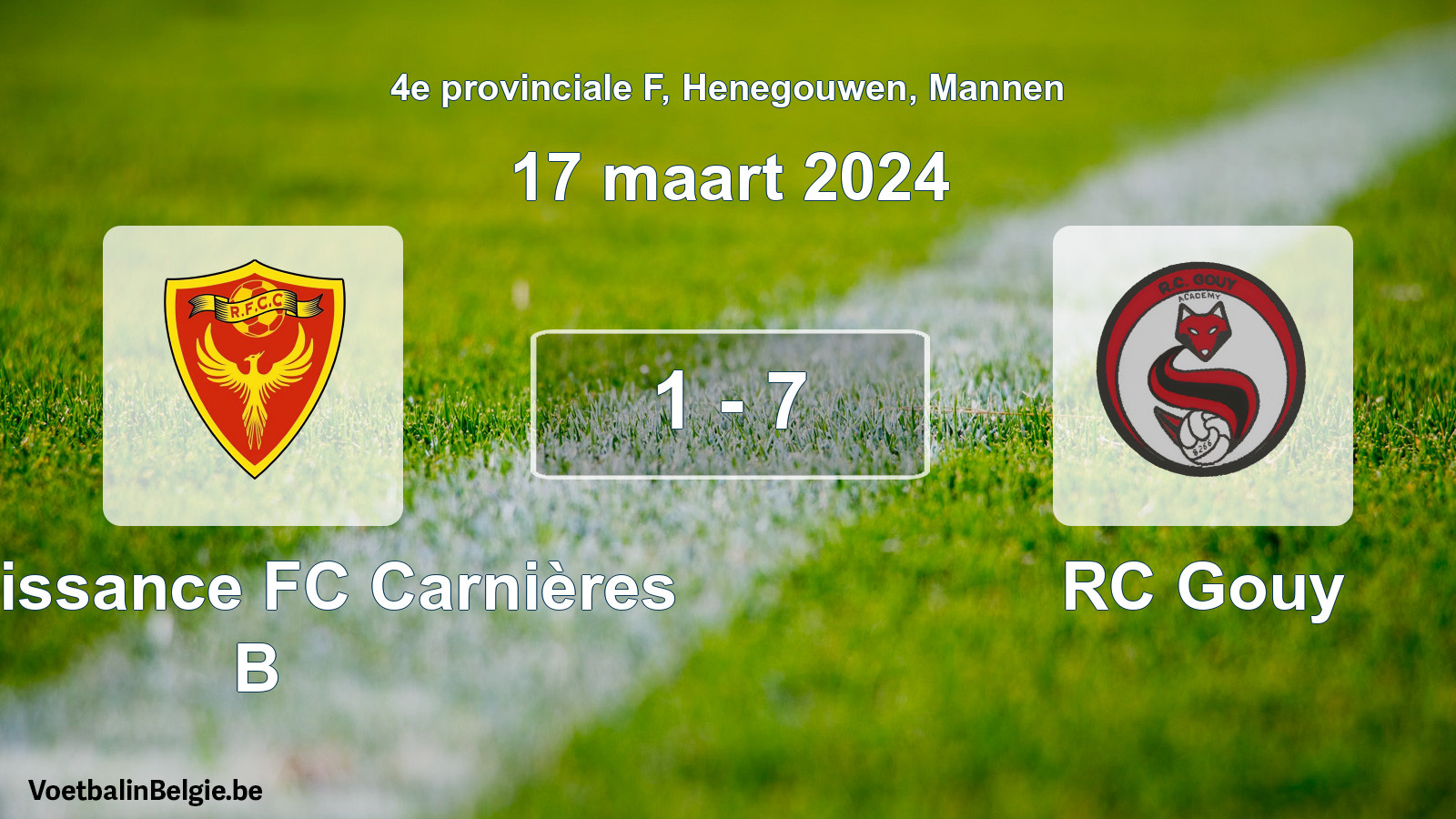 Played match men football: Renaissance FC Carnières B - RC Gouy 1 - 7 (17 March 2024)