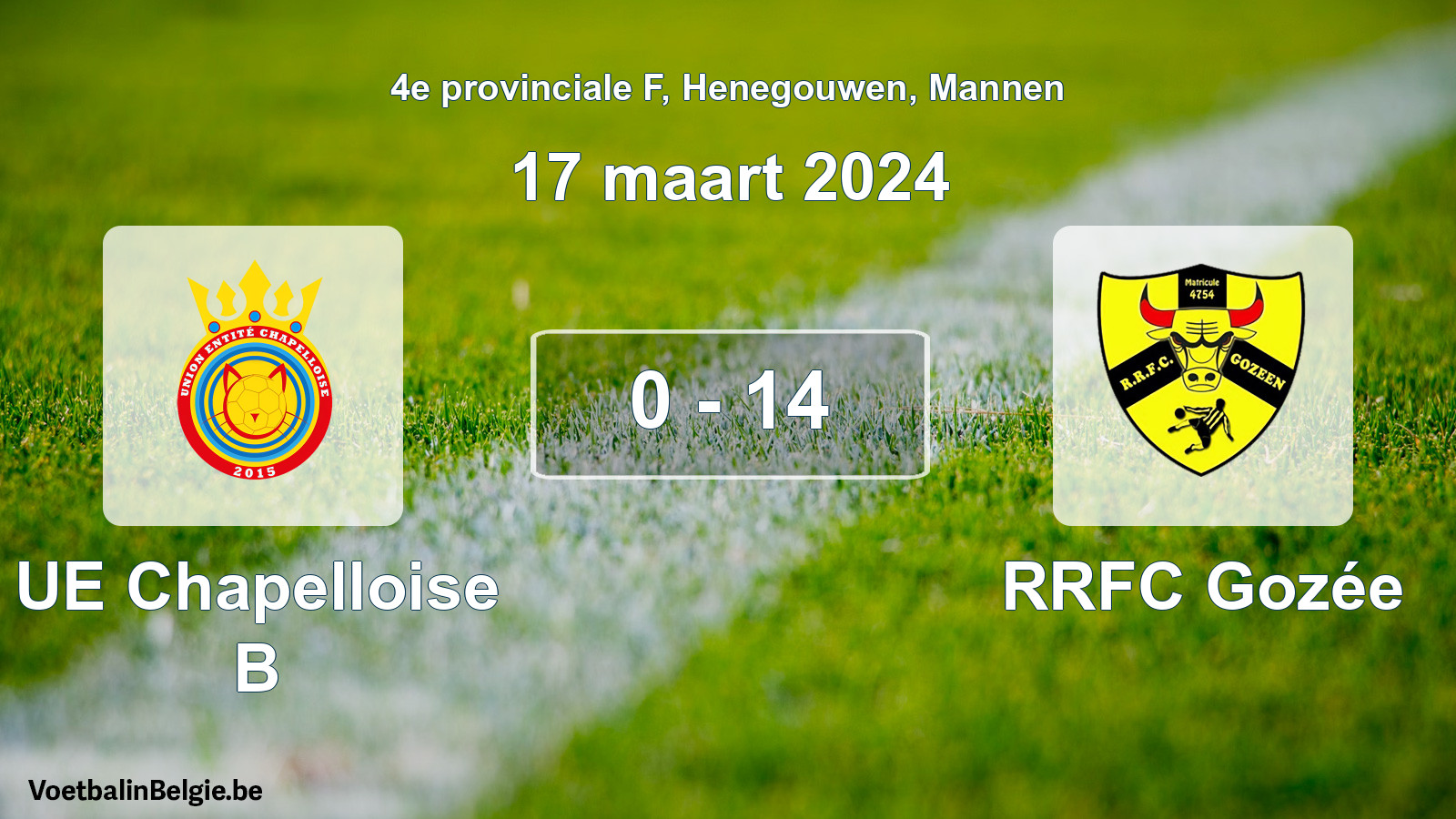 Gespeelde wedstrijd mannenvoetbal: UE Chapelloise B - RRFC Gozée 0 - 14 (17 maart 2024)
