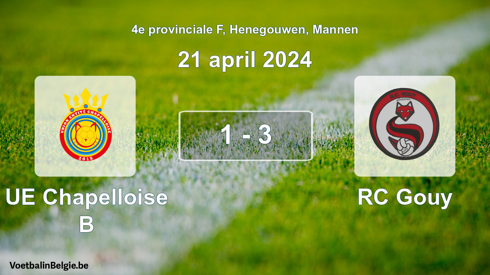 Gespeelde wedstrijd mannenvoetbal: UE Chapelloise B - RC Gouy 1 - 3 (21 april 2024)